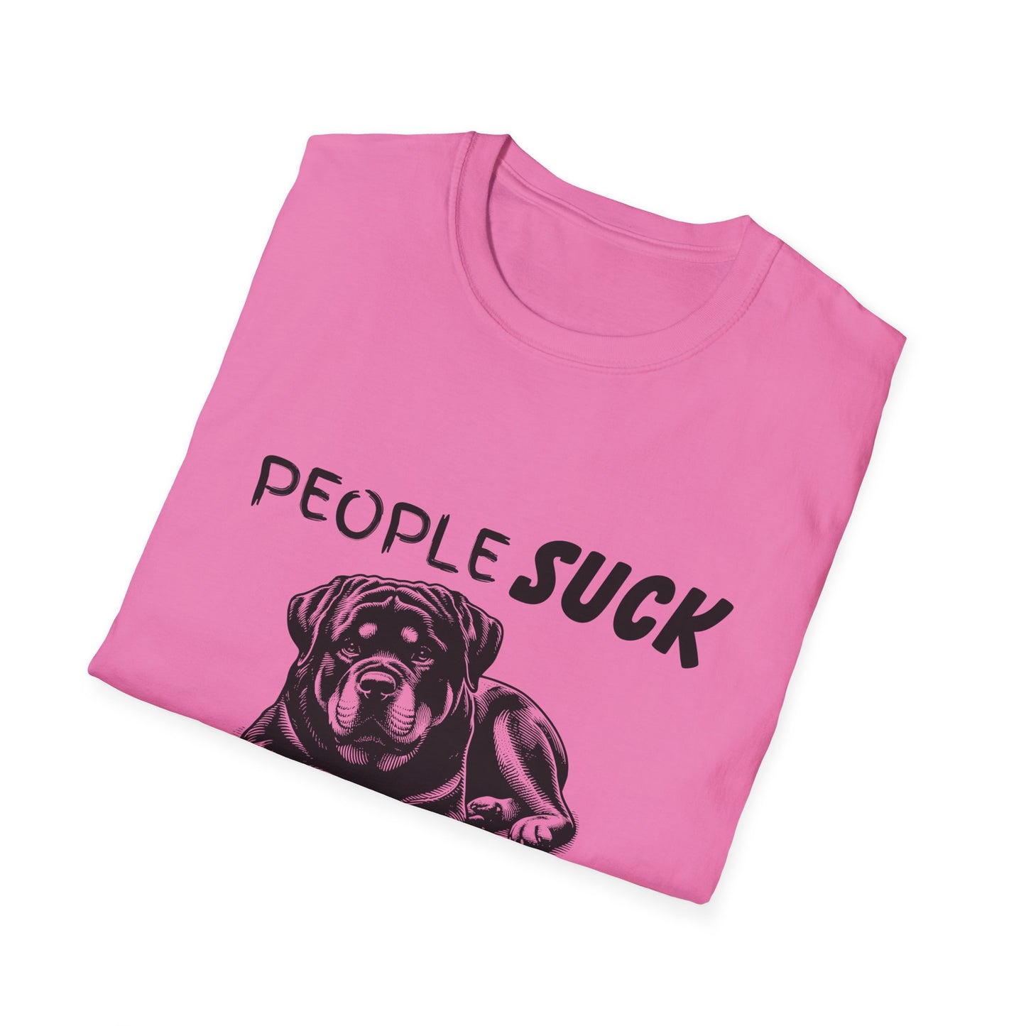 People Suck Rotweilers Help T-Shirt, Sarcastic Dog Lover Tee, Animal Humor, Dog Rescue Shirt, Pet Owner Gift, Rotweiler T-Shirt, Rottie Tee