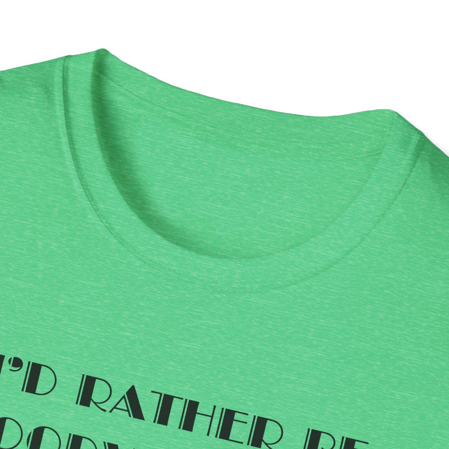 I'd Rather Be Woodworking Unisex Softstyle T-Shirt, Funny Woodworking Shirt, Stress Relief Tee, Woodworker Gift, Life Challenges Top