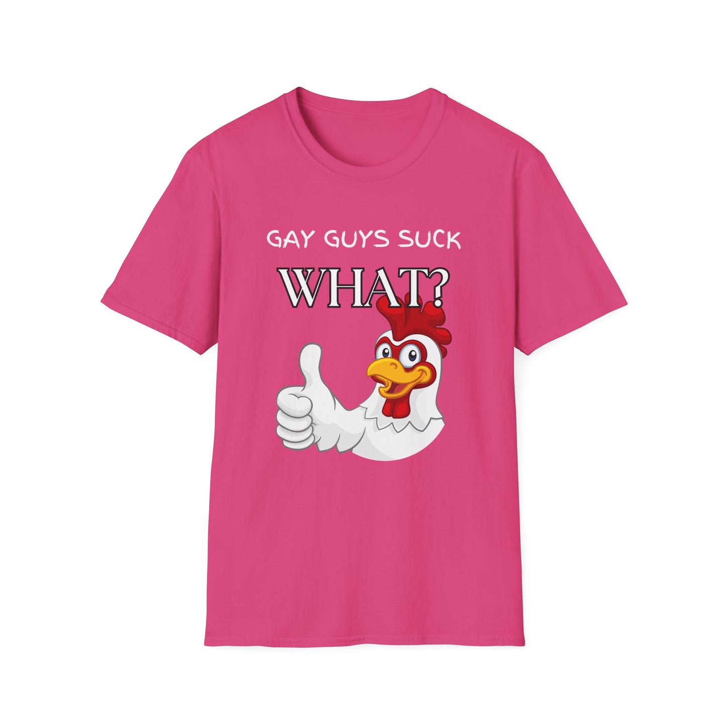 Gay Guys Suck What T-Shirt