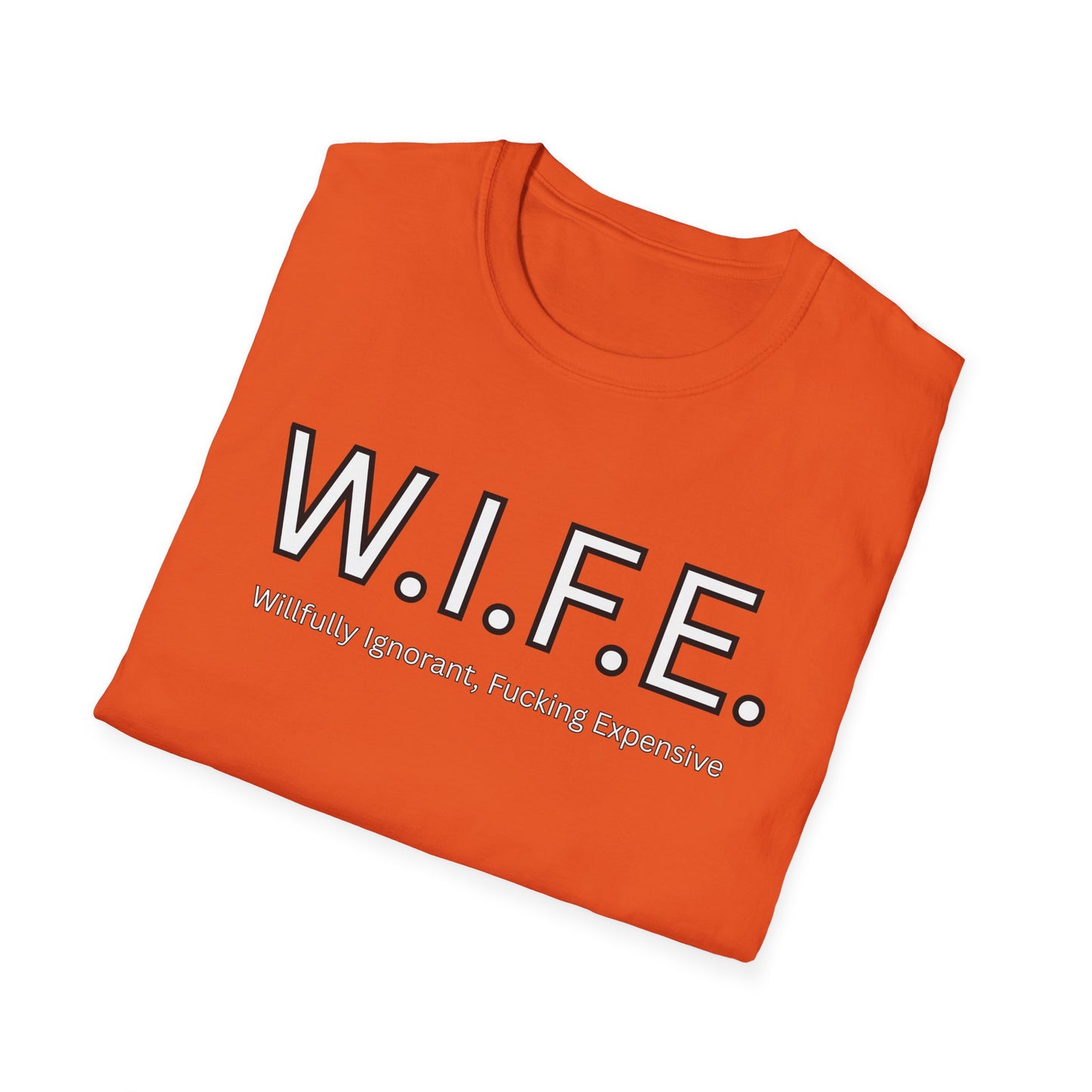 Funny Adult Humor WIFE T-Shirt