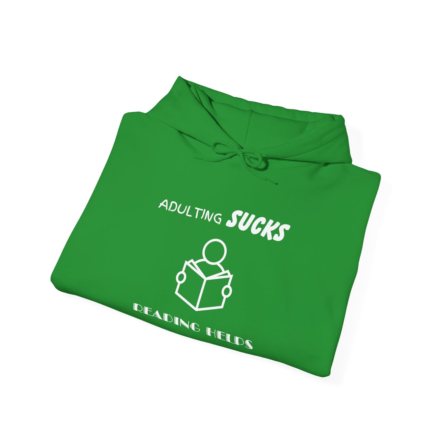 Adulting Sucks Reading Helps Hoodie, Funny Sweatshirt for Book Lovers, Unisex Pullover, Escape Responsibilities, Gift for Readers, Comfy