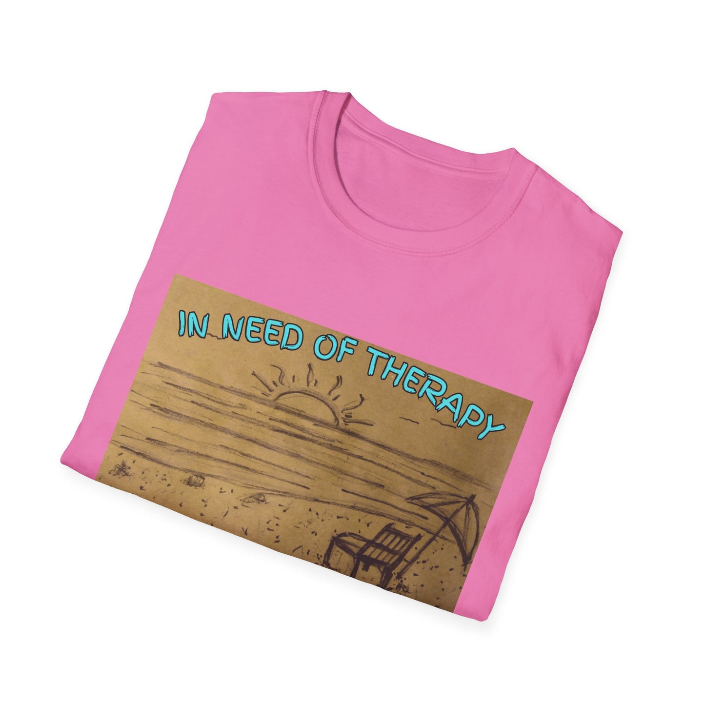 In Need Of Therapy Beach Therapy T-Shirt