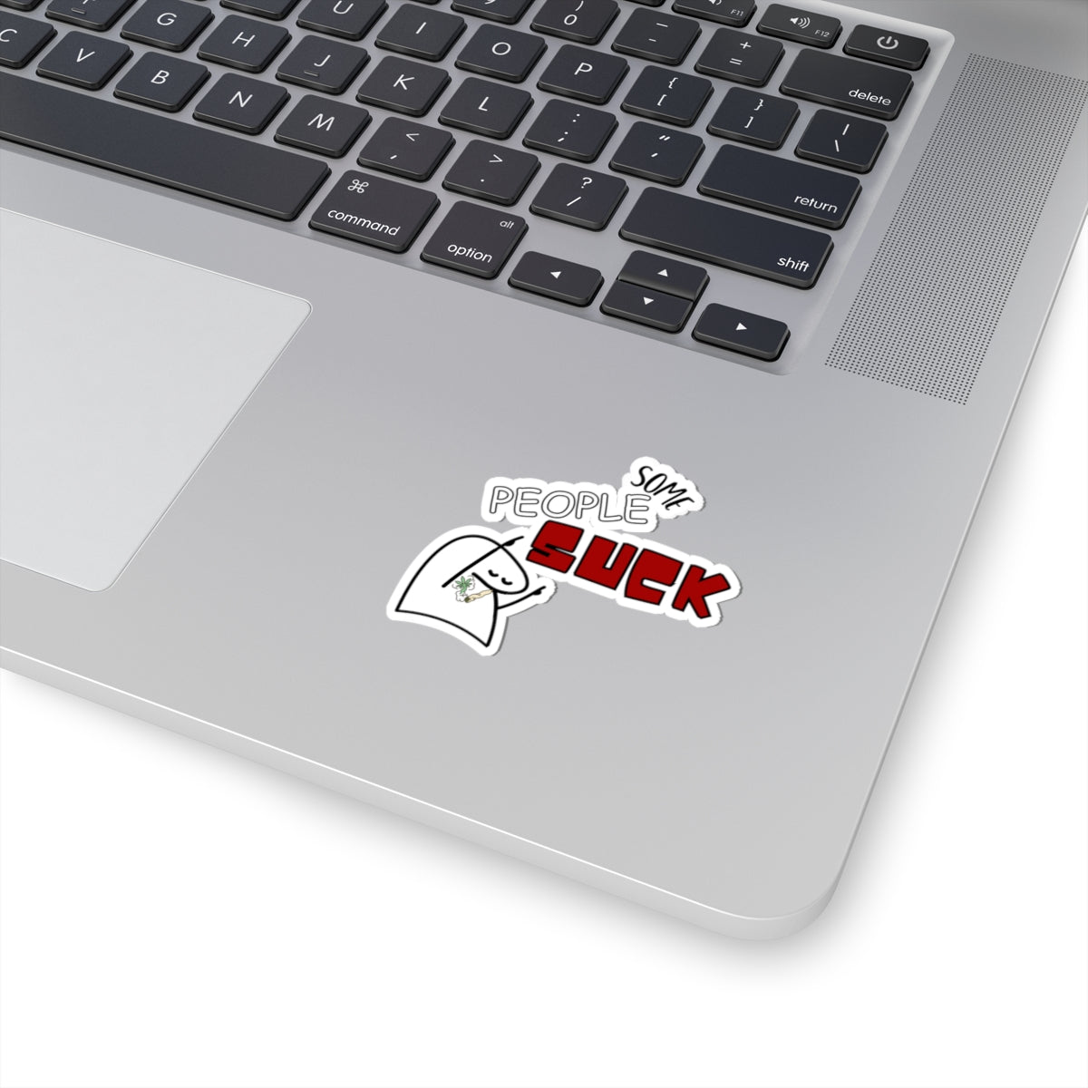Some People Suck Kiss-Cut Sticker