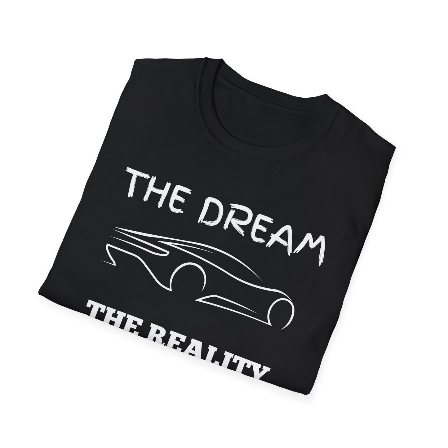 Sports Car Shirt, Dream Vs Reality Tee, Unisex Graphic Tshirt, Lightweight Tee for Men and Women, Gift For Men, Cart Enthusiast Shirt