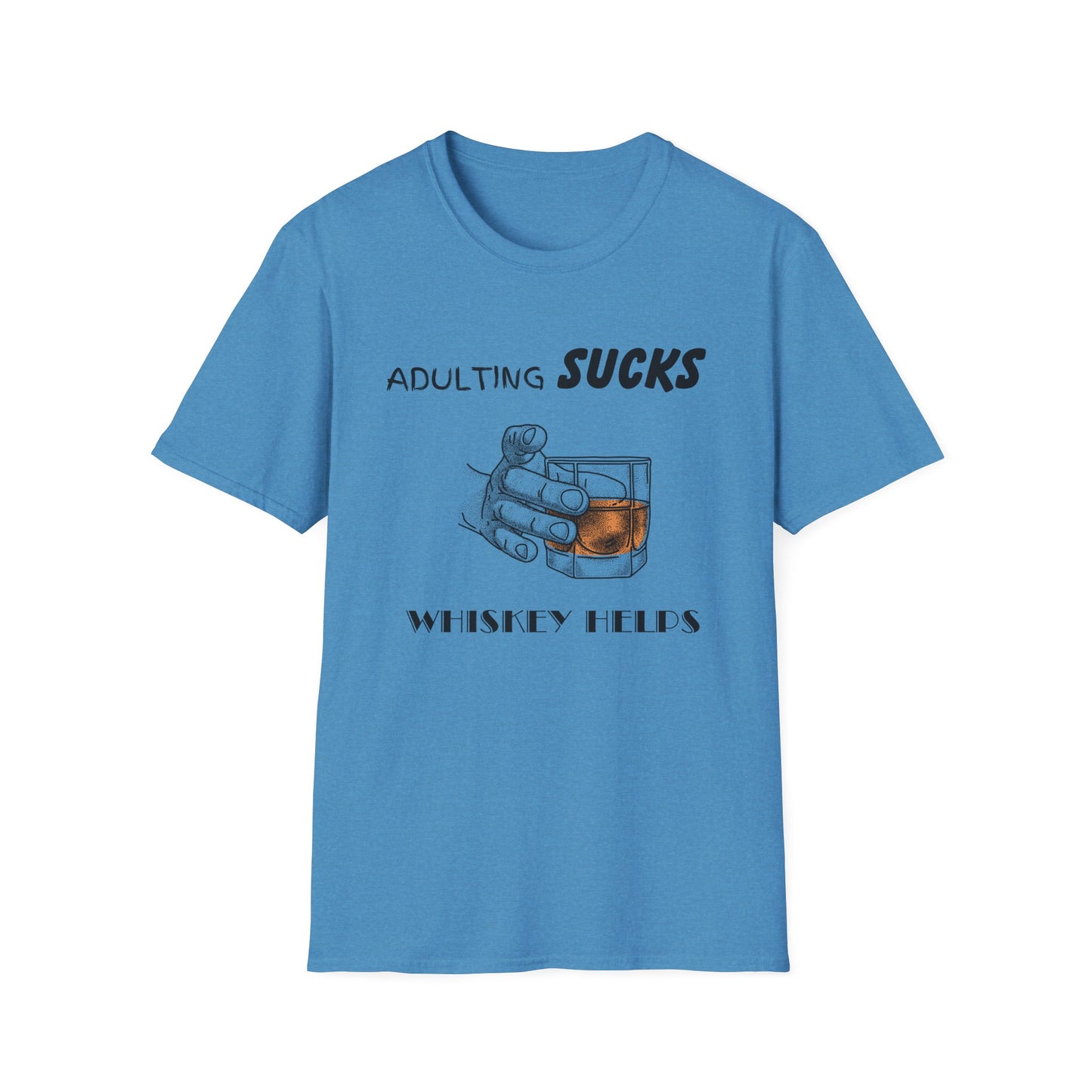 Adulting Sucks Whiskey Helps Shirt, Adult Humor T-Shirt, Sarcastic Gift, Hilarious Tee for Adults, Comedic Shirt, Stress Relief, Alcohol