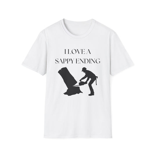 I Love A Sappy Ending Arborists T-Shirt