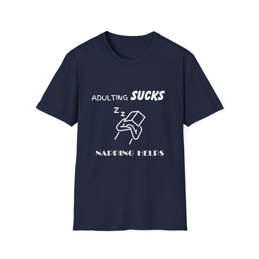 Adulting Sucks Napping Helps T-Shirt
