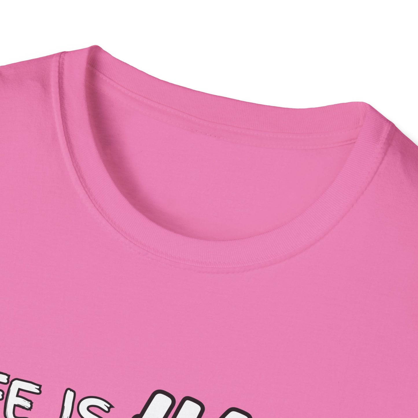 Life Is Hard Music Helps T-Shirt