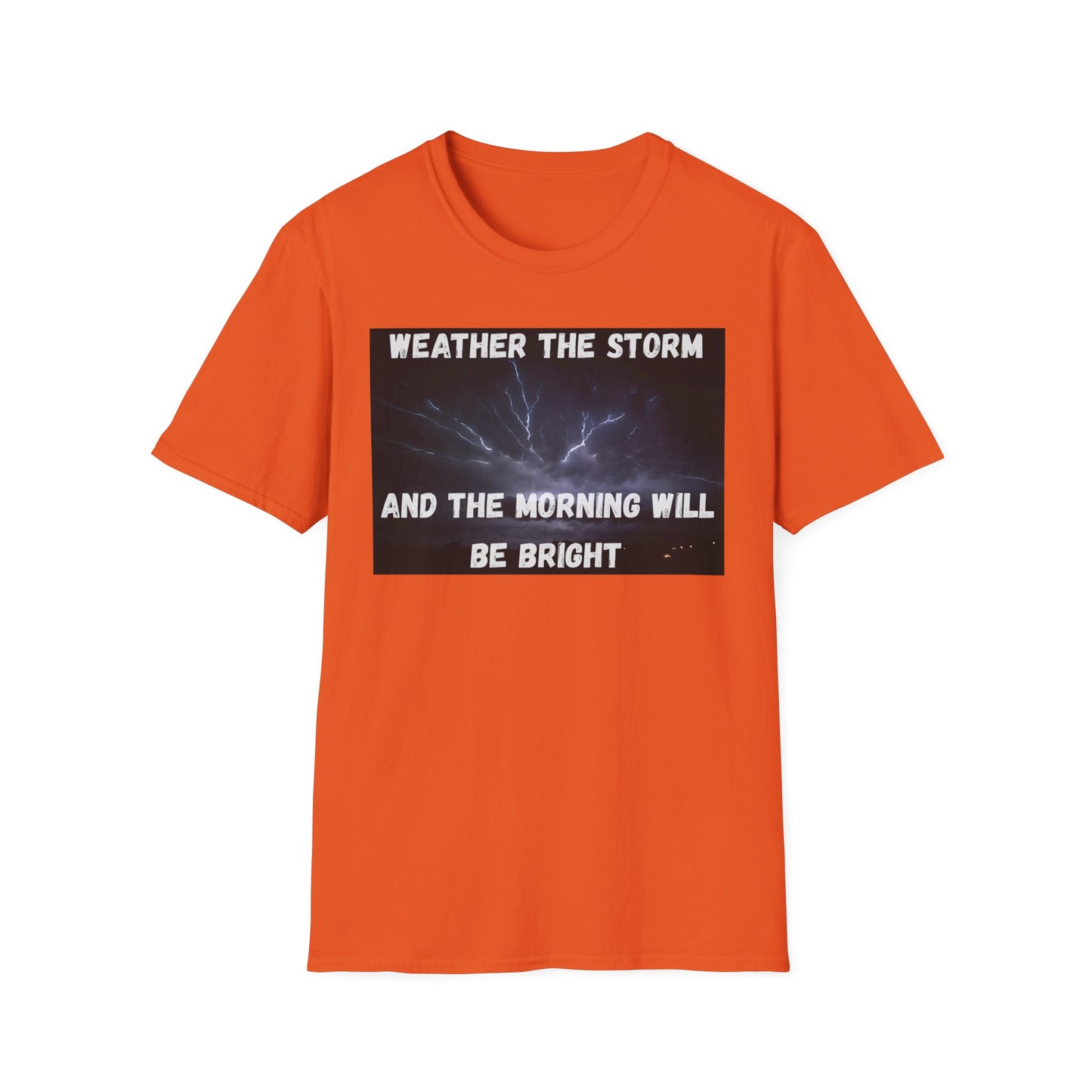 Weather The Storm Inspirational T-Shirt
