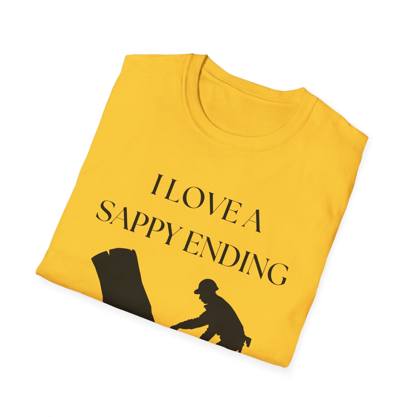 I Love A Sappy Ending Arborists T-Shirt