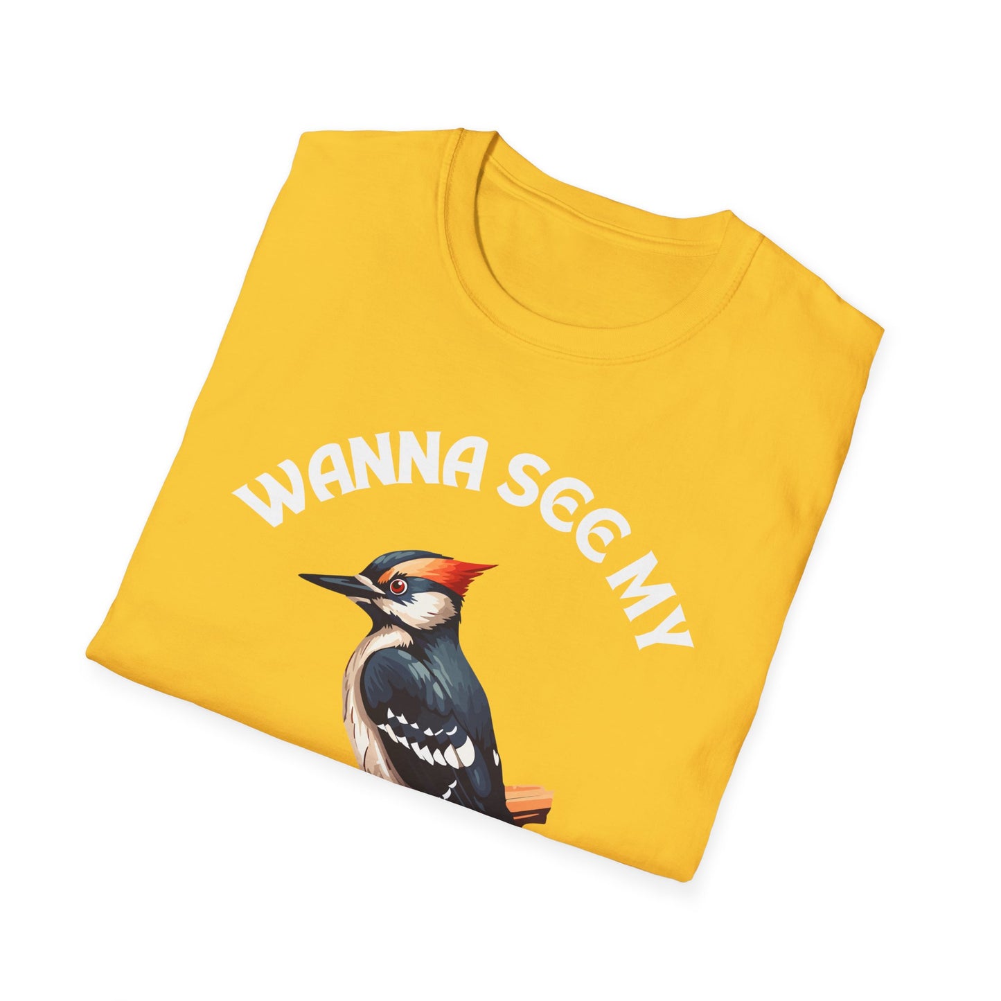 Wanna See My Pecker?, Adult Humor Unisex T-Shirt, Funny Pecker Tee, Naughty Joke Shirt, Rude Graphic Top, Woodpecker Shirt, Wood Pecker Tee