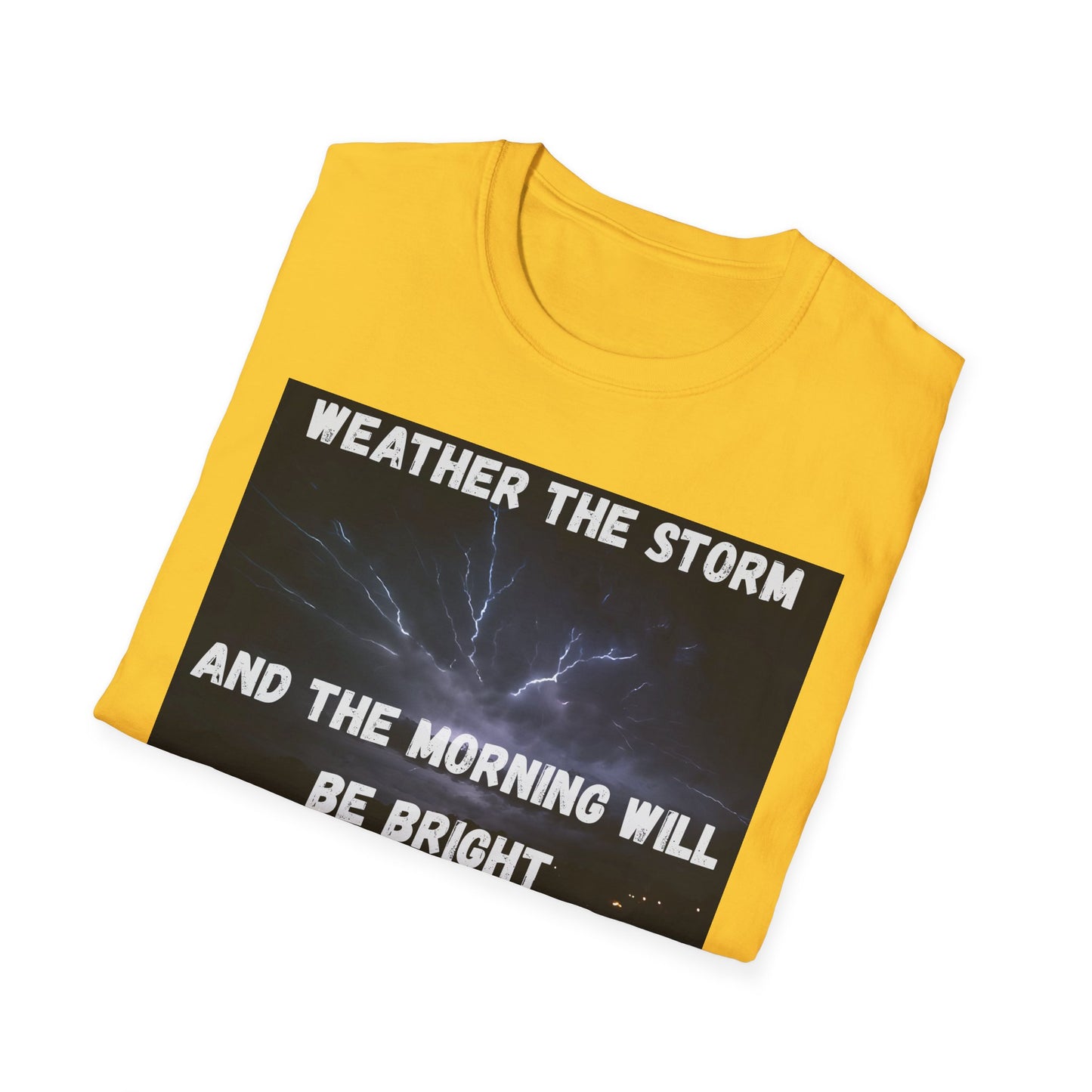 Weather The Storm Inspirational T-Shirt