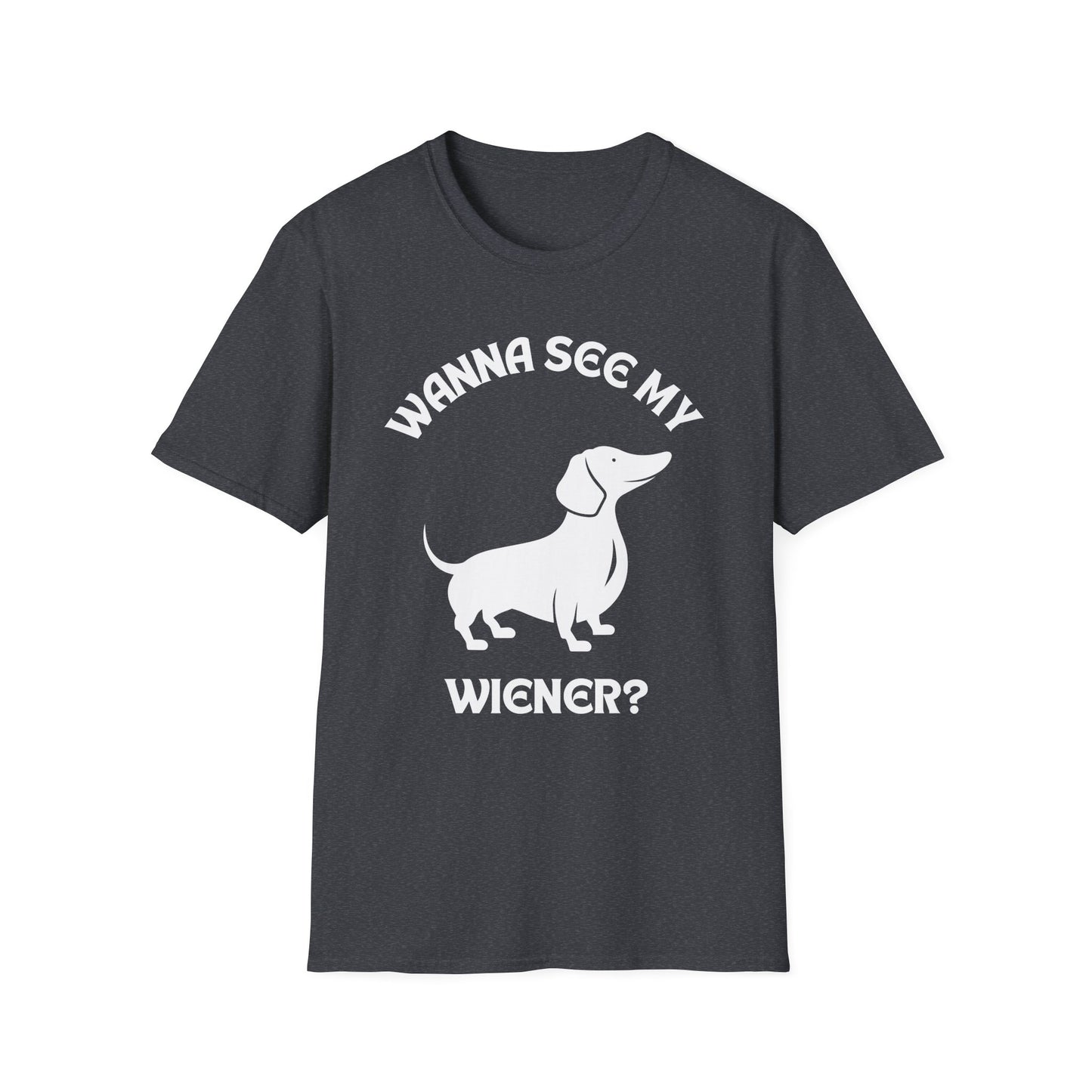 Wanna See My Wiener?, Adult Humor Unisex T-Shirt, Funny Wiener Tee, Naughty Joke Shirt, Rude Graphic Top, Dachshund Shirt, Dog Lovers Tee
