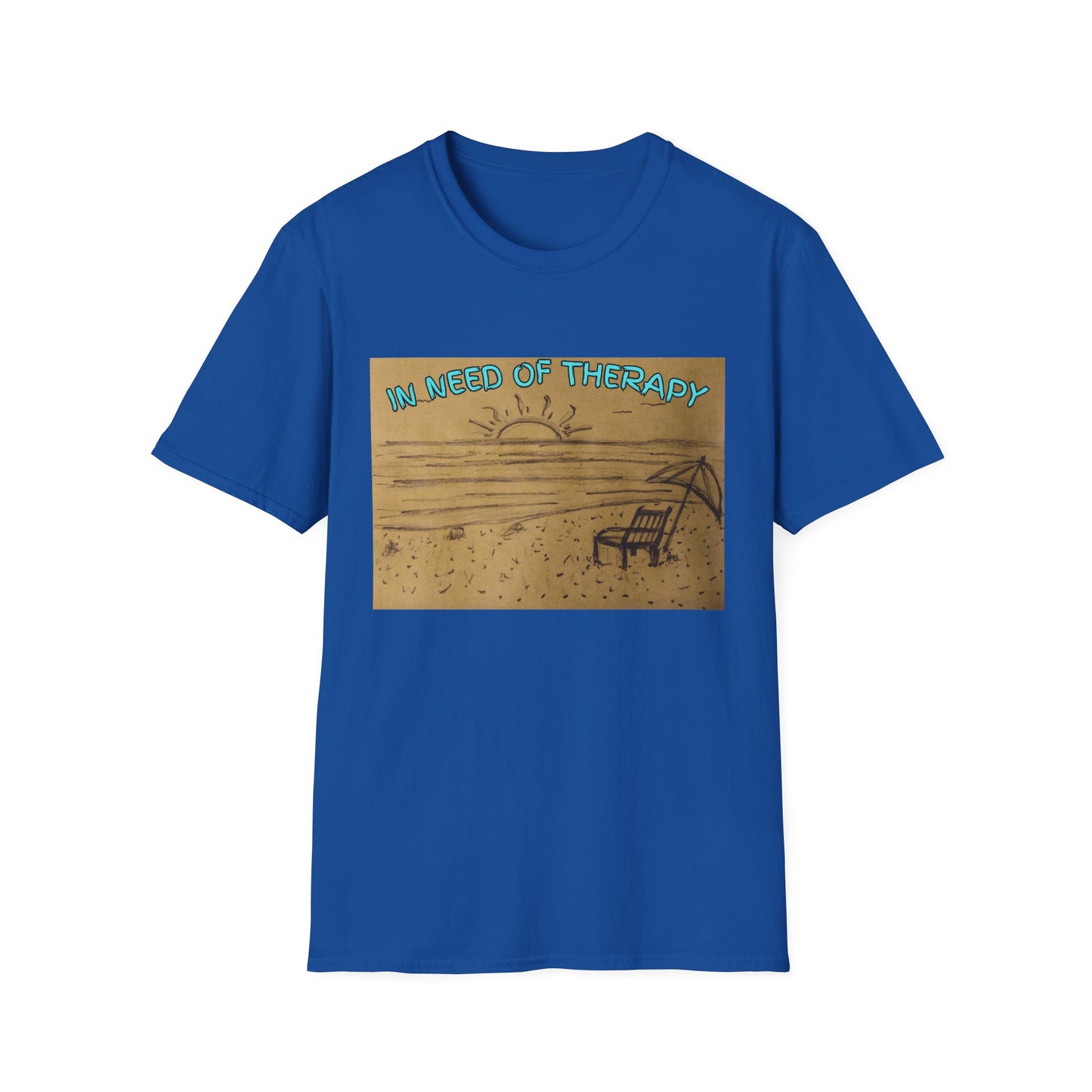 In Need Of Therapy Beach Therapy T-Shirt