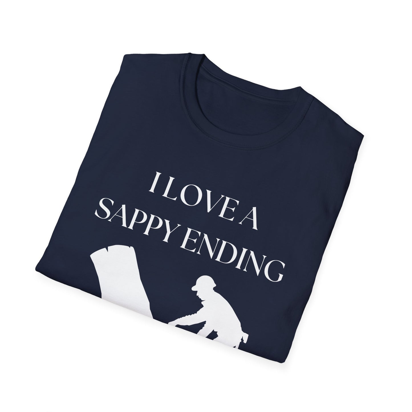 I Love A Sappy Ending Arborists T-Shirt