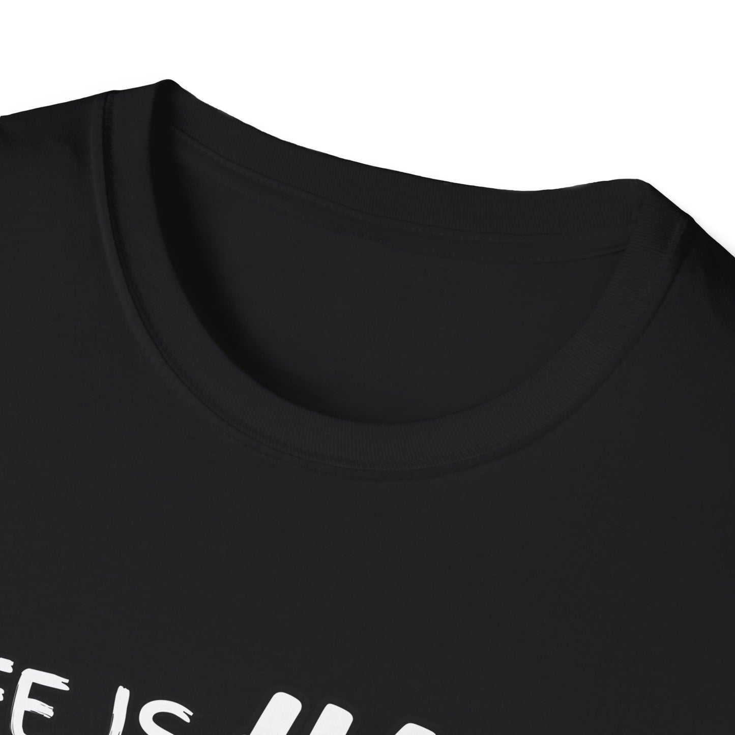 Life Is Hard Music Helps T-Shirt