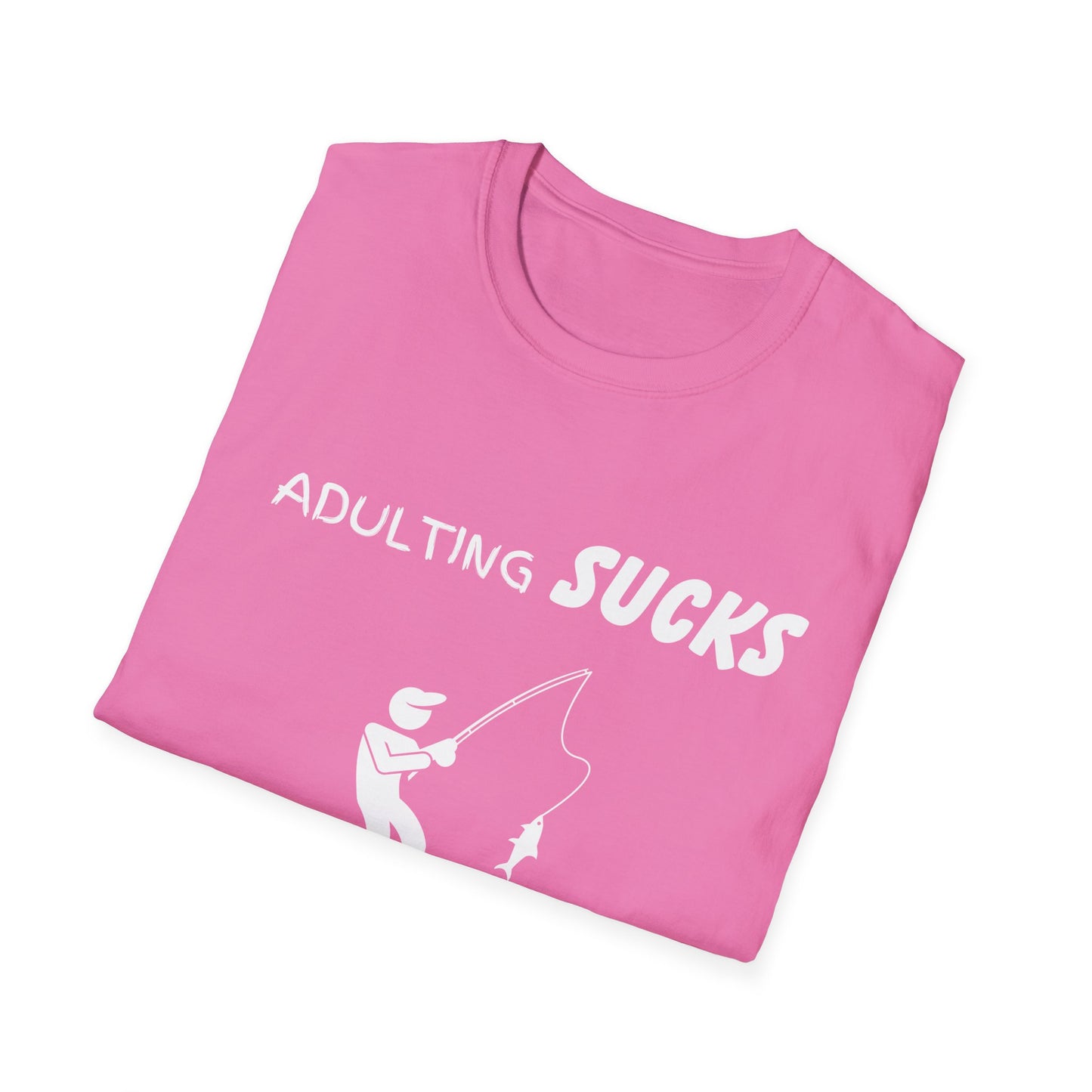 Adulting Sucks Fishing Helps T-Shirt