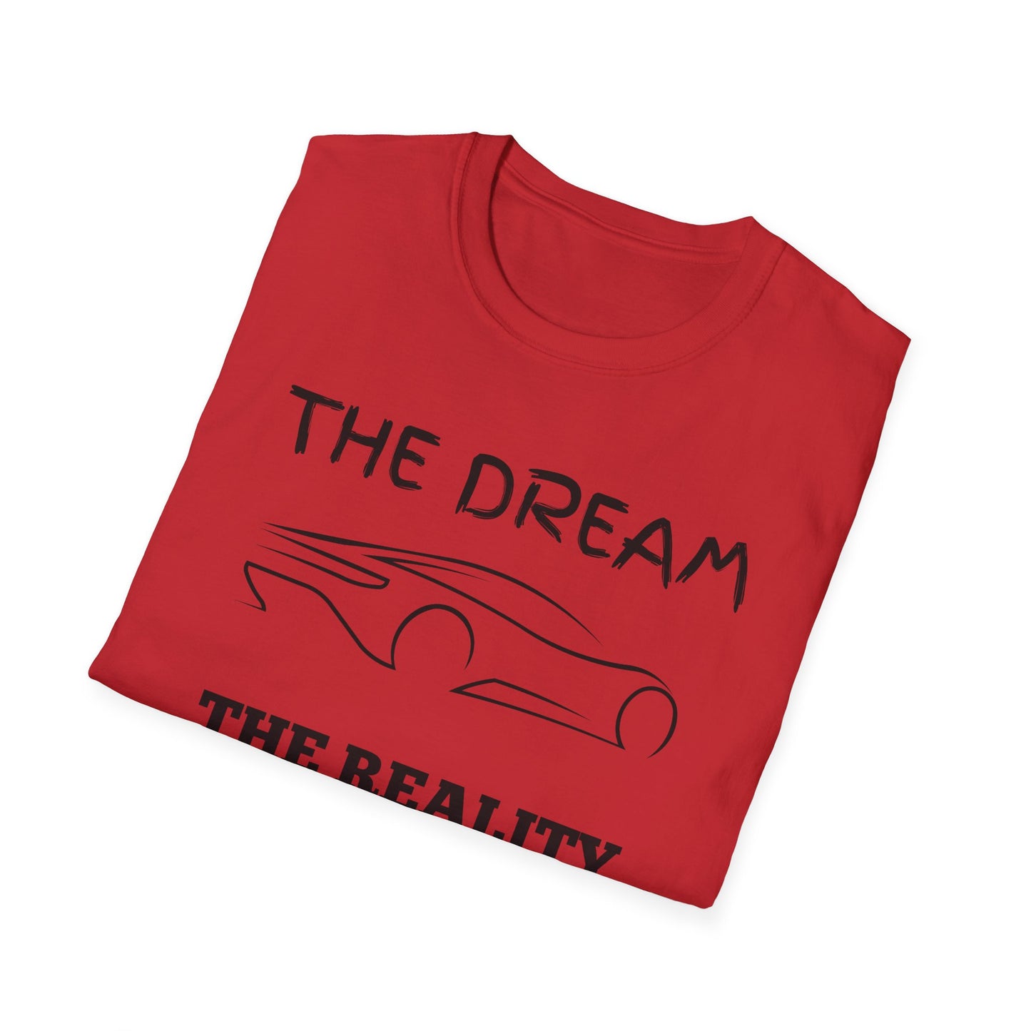 Sports Car Shirt, Dream Vs Reality Tee, Unisex Graphic Tshirt, Lightweight Tee for Men and Women, Gift For Men, Cart Enthusiast Shirt