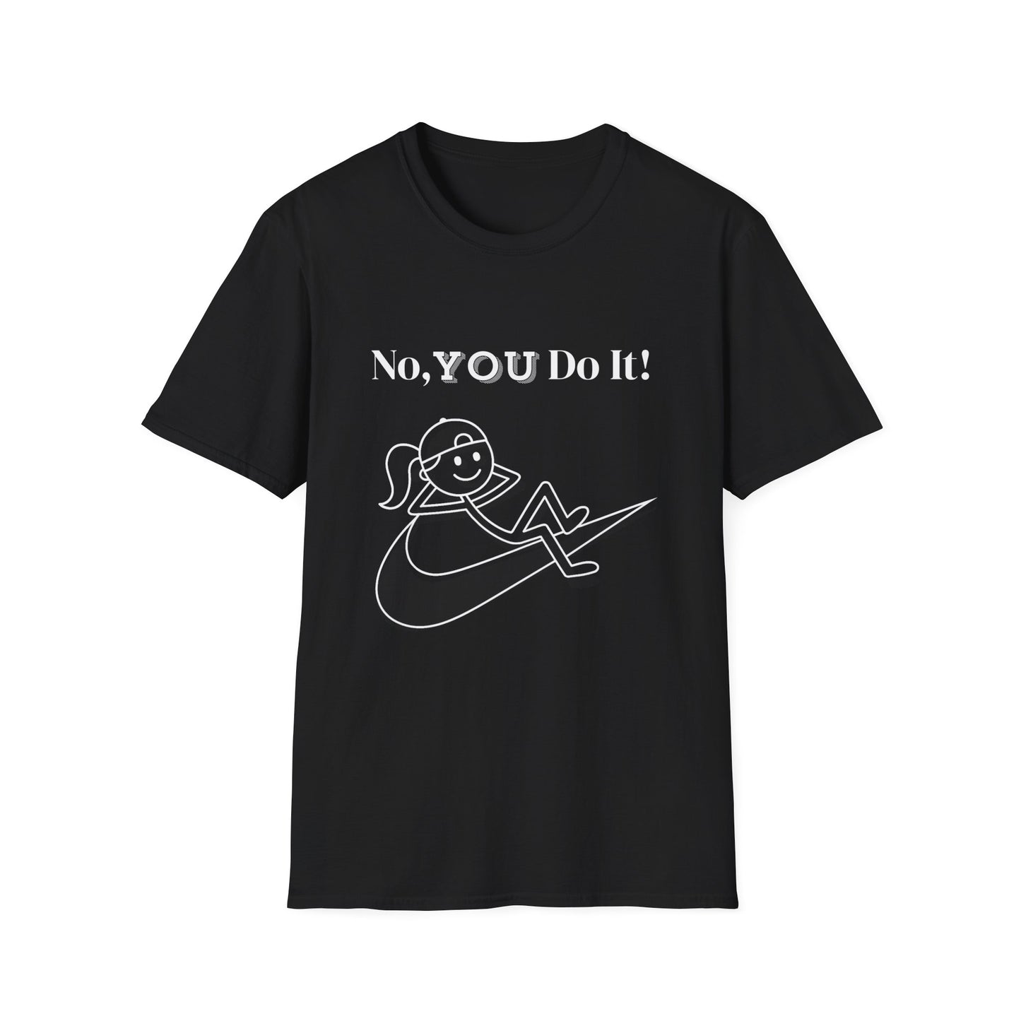 Ponytail Rebellious No You Do It T-shirt