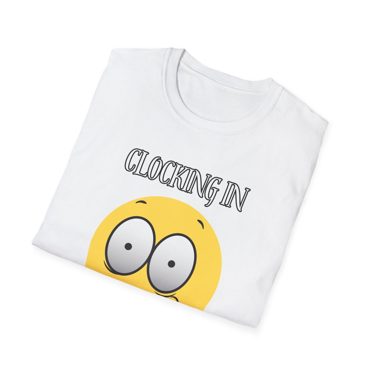 Clocking In Clocking Out Funny Work T-Shirt