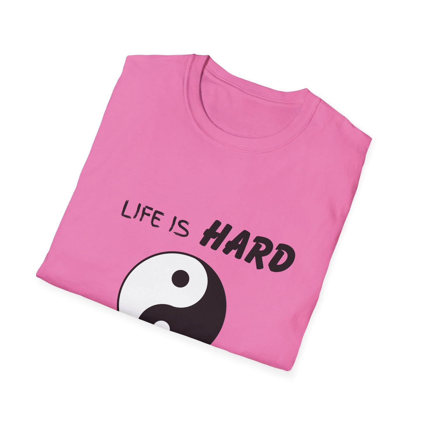 Life Is Hard Balance Helps T-Shirt, Life Balance Tee, Positive Quote Shirt, Relaxation Tee, Stress Relief Top, Yin Yang Shirt, Ying Yang Tee