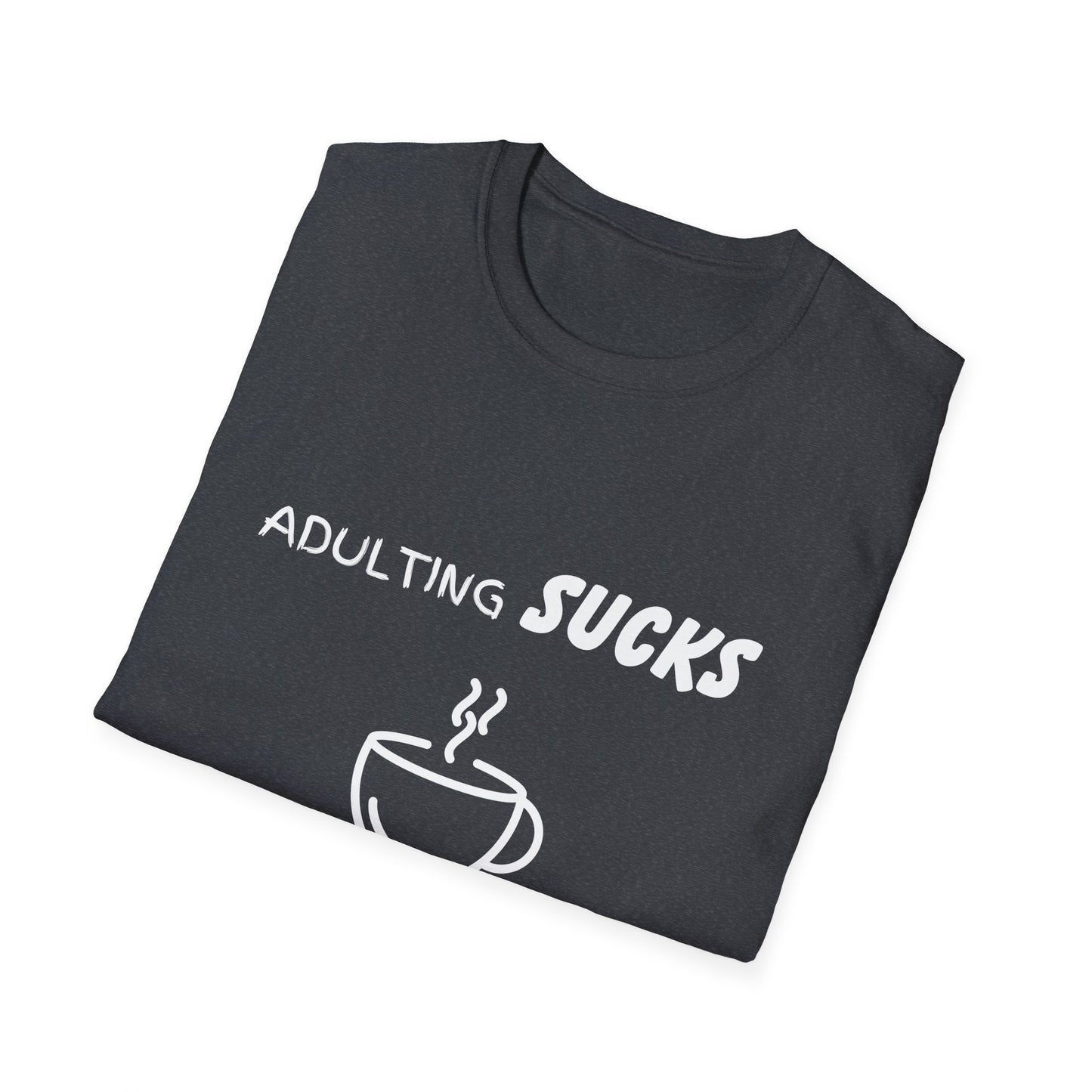 Adulting Sucks Coffee Helps Shirt, Funny Adult Humor T-Shirt, Sarcastic Gift, Hilarious Tee for Adults, Comedic Shirt for Stress Relief
