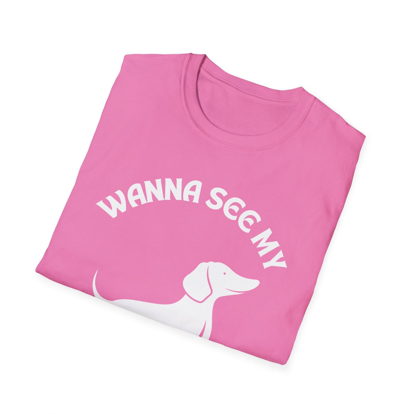 Wanna See My Wiener?, Adult Humor Unisex T-Shirt, Funny Wiener Tee, Naughty Joke Shirt, Rude Graphic Top, Dachshund Shirt, Dog Lovers Tee