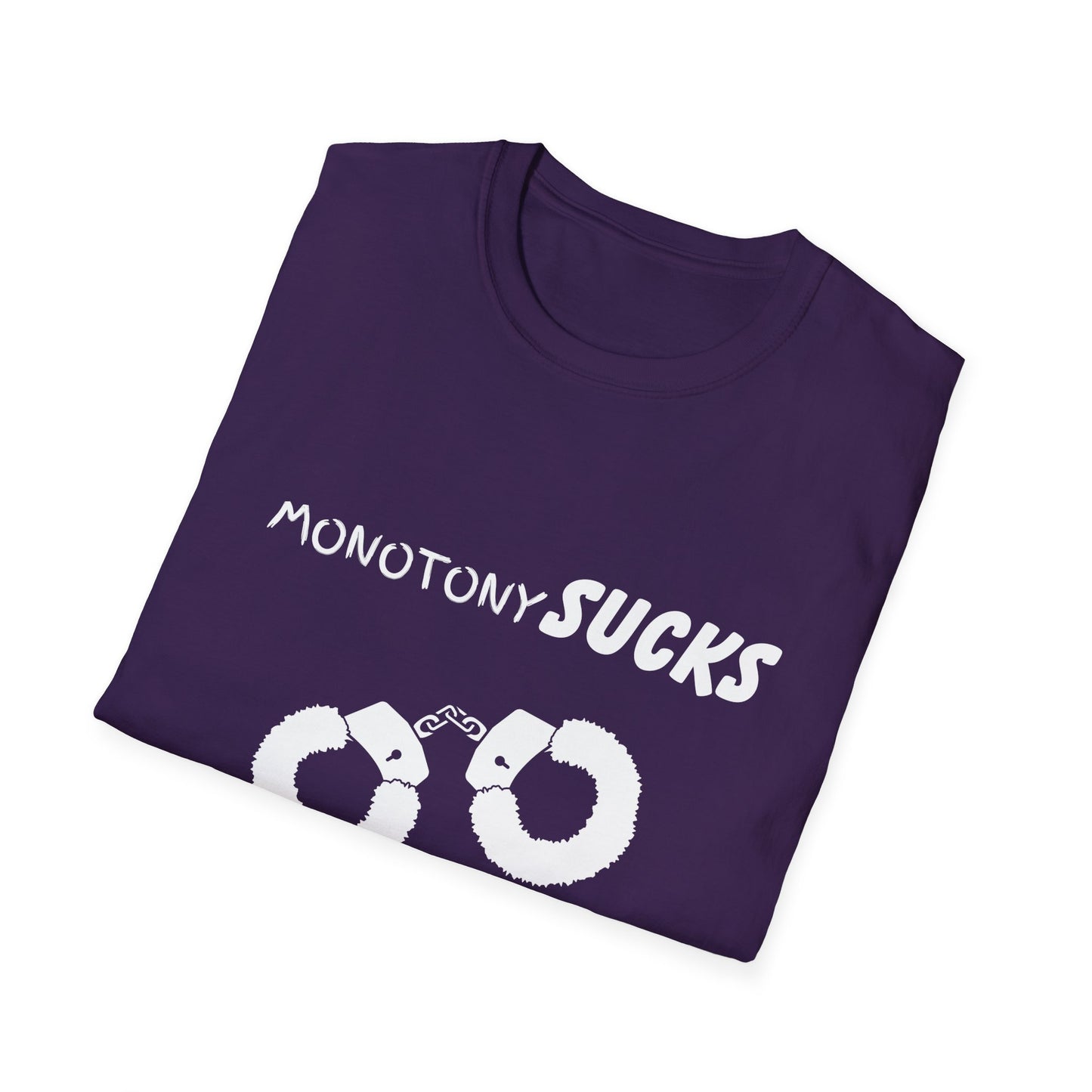 Monotony Sucks Hand Cuffs Help Unisex T-Shirt, Couples Tee, Relationship Humor Shirt, Novelty Gift Shirt, Inappropriate Humor, Adult Humor