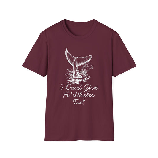 I Don't Give A Whales Tale T-Shirt