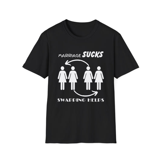 Marriage Sucks Swapping Helps Shirt, Adult Humor T-Shirt, Sarcastic Gift, Hilarious Tee for Adults, LGBT, LGBTQIA+, Lesbian Shirt, Funny Tee
