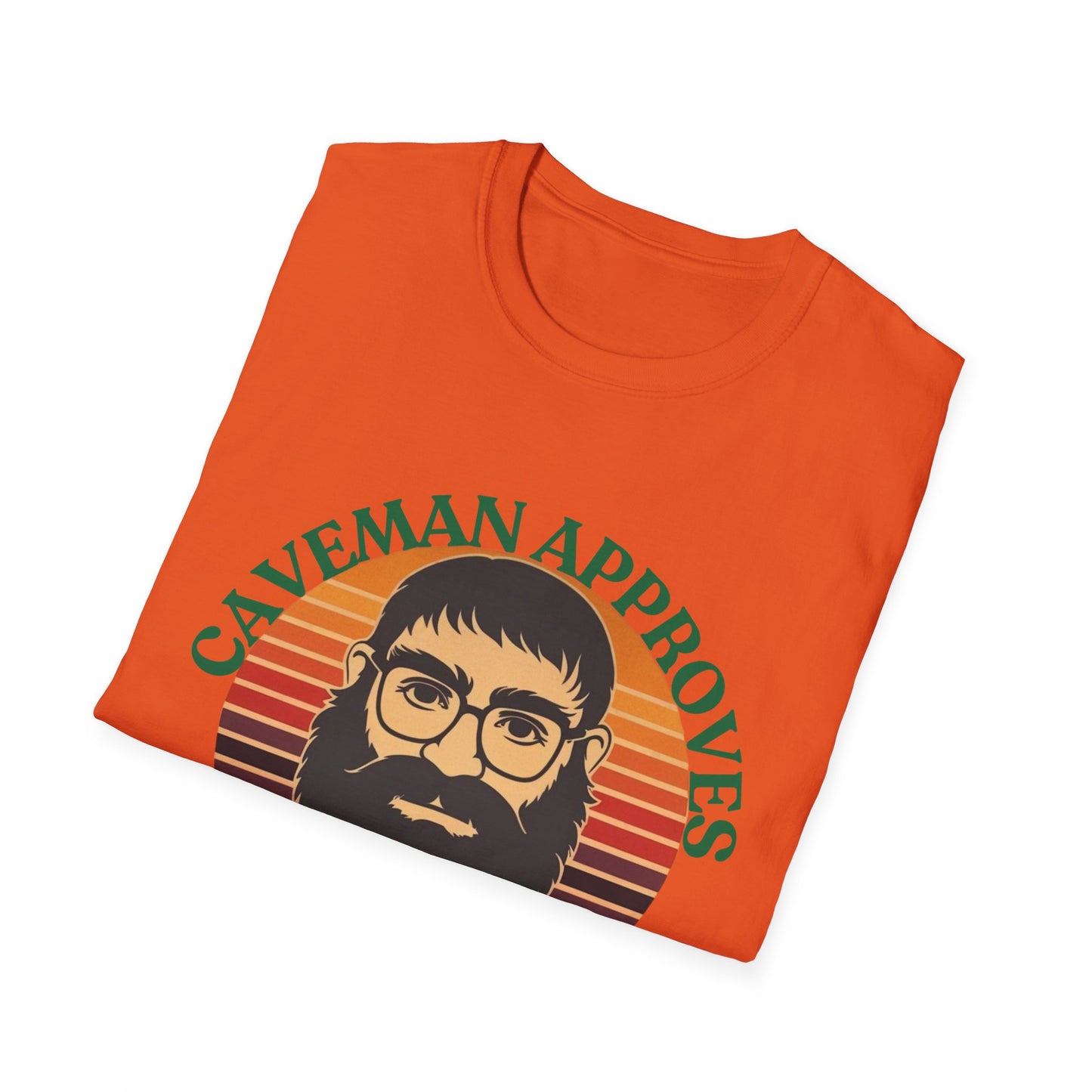Caveman Approves T-Shirt, Funny Graphic Tee, Vintage Humor Shirt, Unisex Softstyle Tee, Sarcastic Caveman Shirt, Sophisticated Caveman