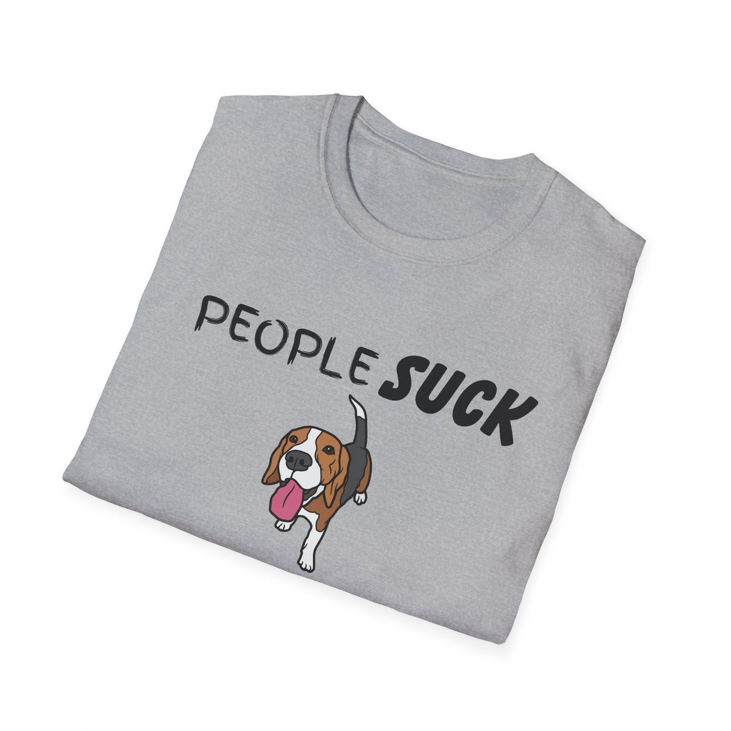 People Suck Beagles Help Unisex T-Shirt, Sarcastic Dog Lover Tee, Animal Humor, Dog Rescue Shirt, Pet Owner Gift, Beagle T-Shirt, Beagle Tee
