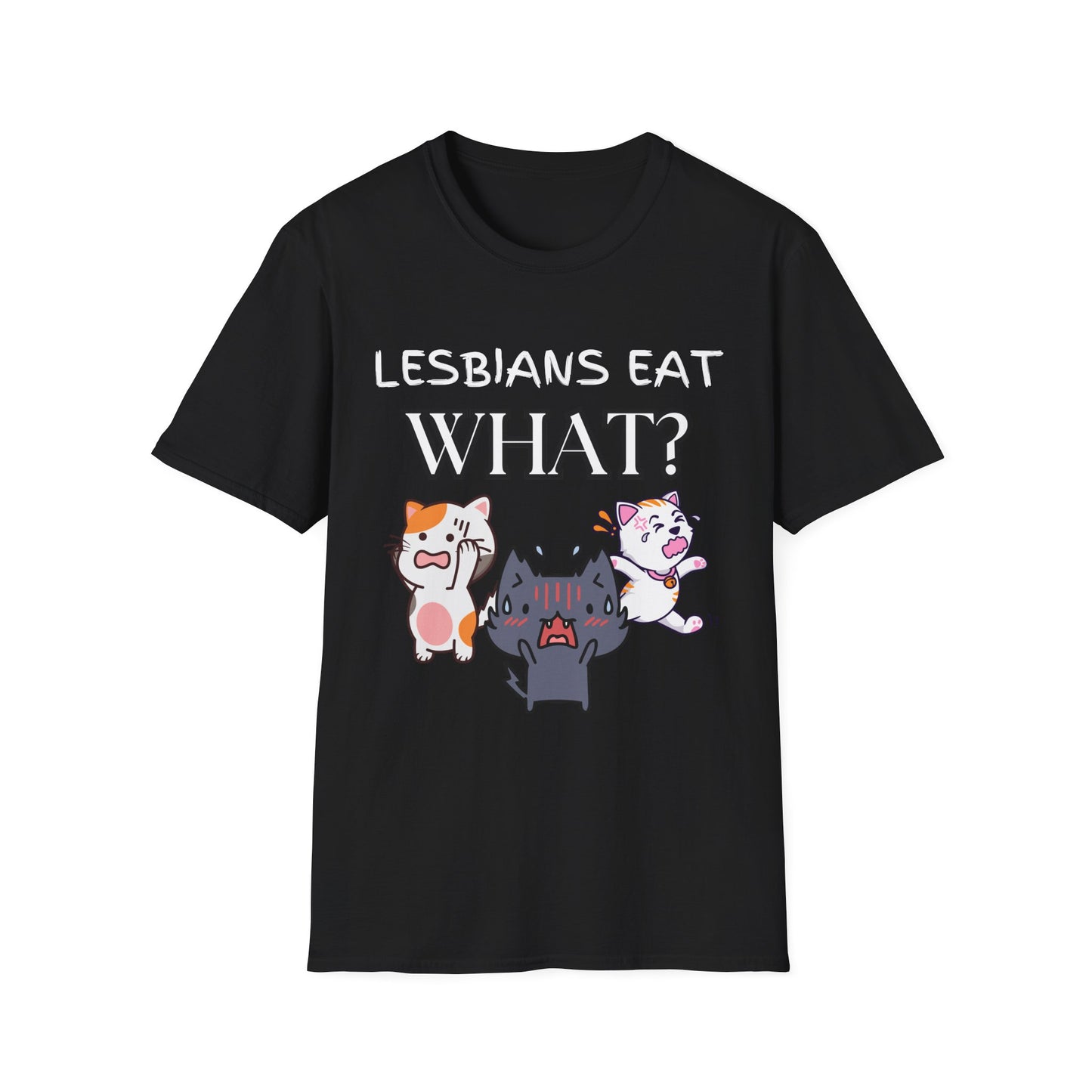 Lesbians Eat WHAT Unisex T-Shirt, Funny LGBT Tee, Pride Shirt, Humorous Lesbian Clothing, Sarcastic Gift, Funny Cat Shirt, Unique Shirt