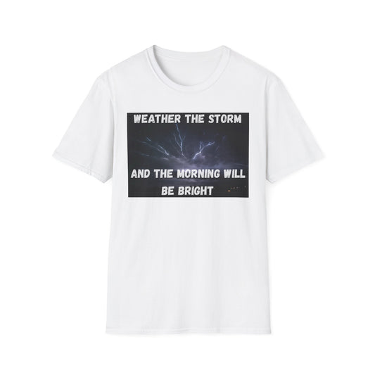 Weather The Storm Inspirational T-Shirt
