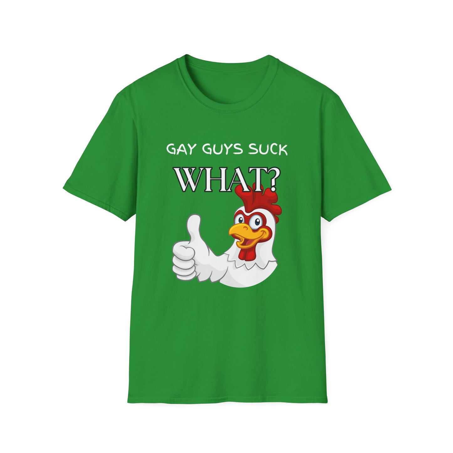 Gay Guys Suck What T-Shirt