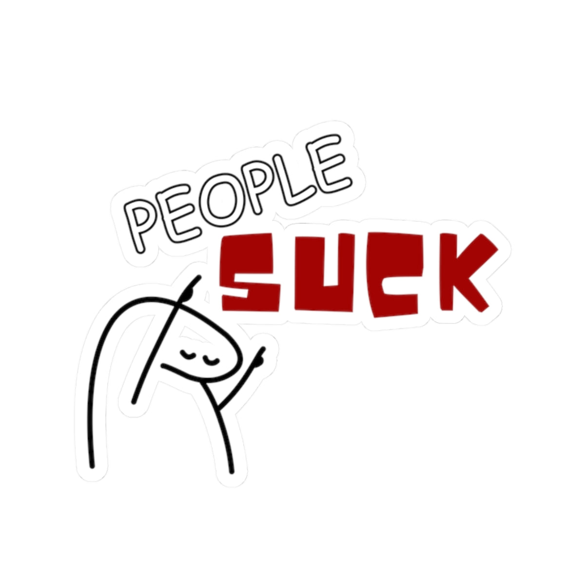 People Suck Kiss-Cut Sticker