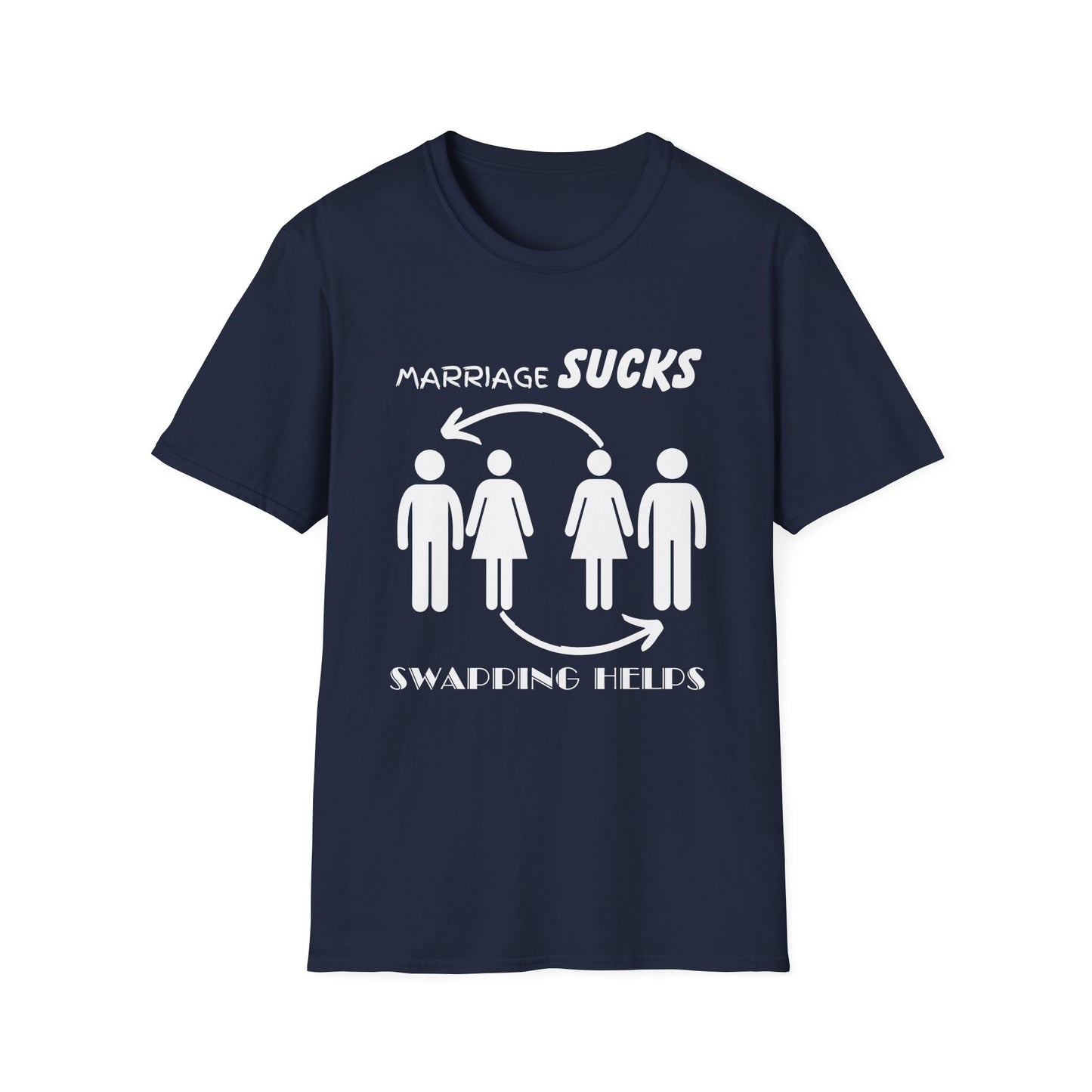 Marriage Sucks Swapping Helps Shirt, Adult Humor T-Shirt, Sarcastic Gift, Shirts for Adults, Swinging, Couple's Humor, Anniversary Gift