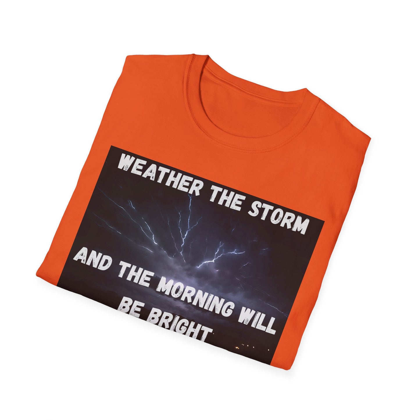 Weather The Storm Inspirational T-Shirt