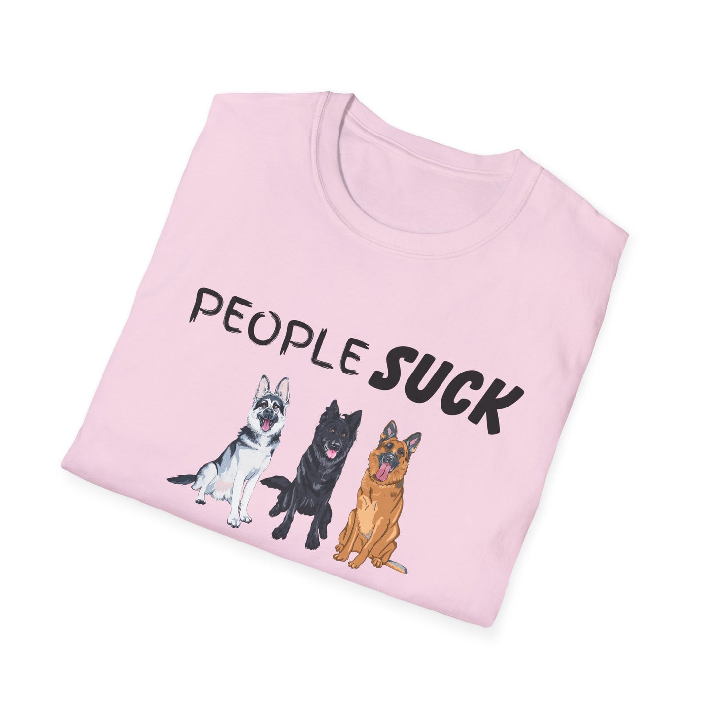 People Suck Shepherds Help Unisex T-Shirt, Sarcastic Dog Lover Tee, Dog Rescue Shirt, Pet Owner Gift, German Shepherd, Animal Humor