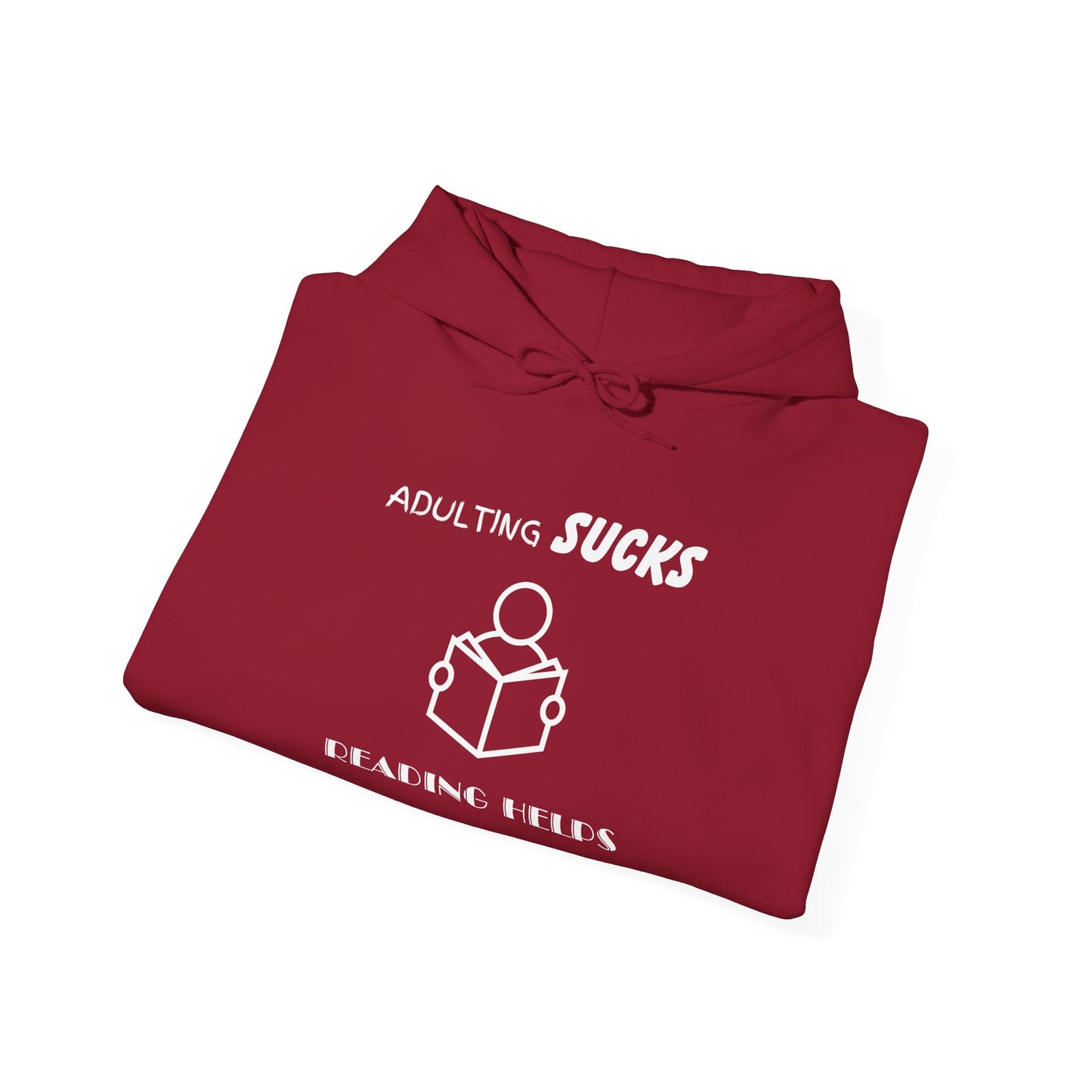 Adulting Sucks Reading Helps Hoodie, Funny Sweatshirt for Book Lovers, Unisex Pullover, Escape Responsibilities, Gift for Readers, Comfy