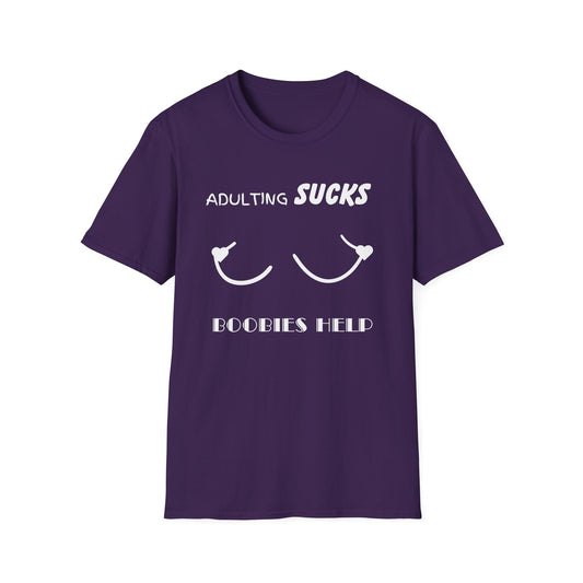 Adulting Sucks Boobies Help T-Shirt