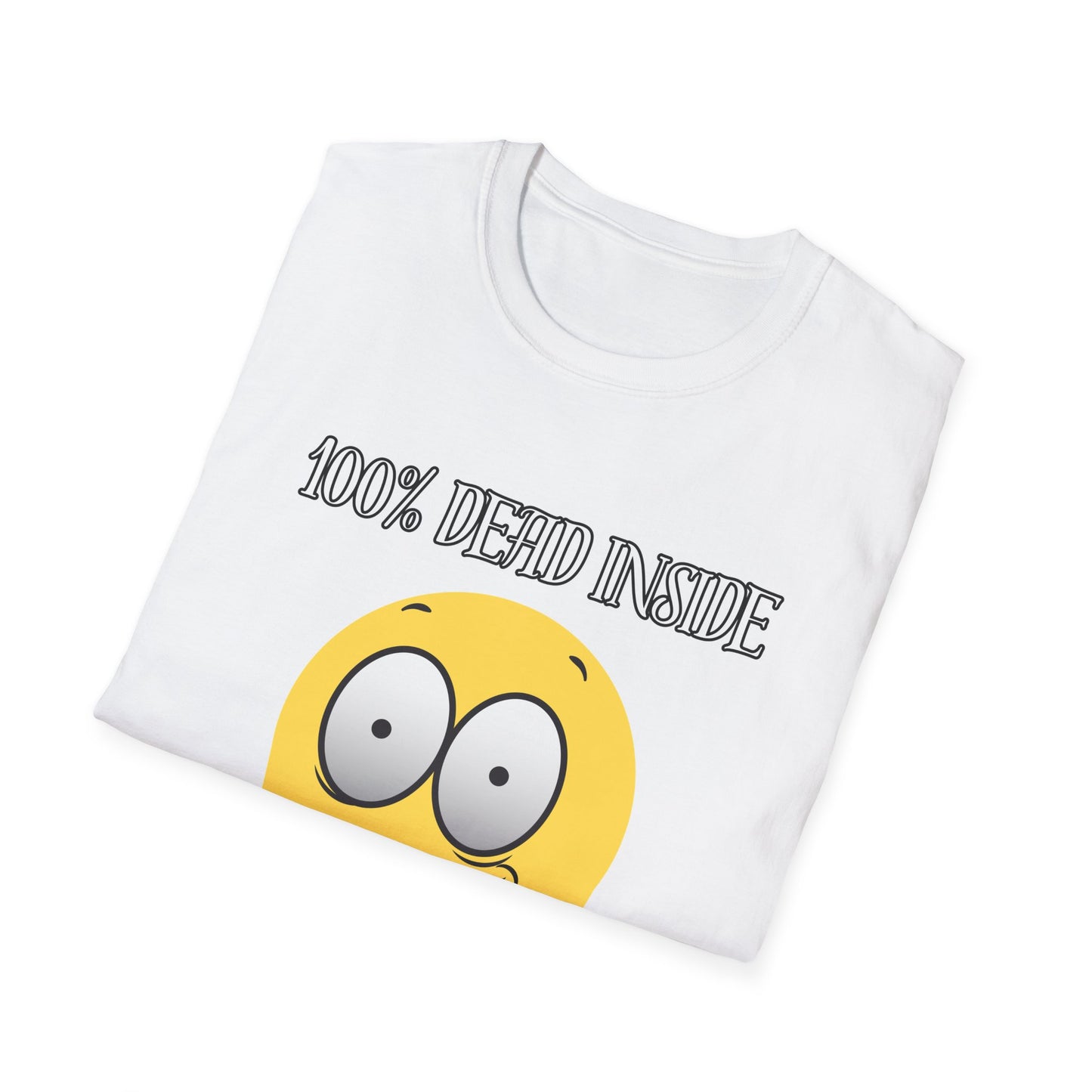 Dead Inside Dark Humor T-Shirt