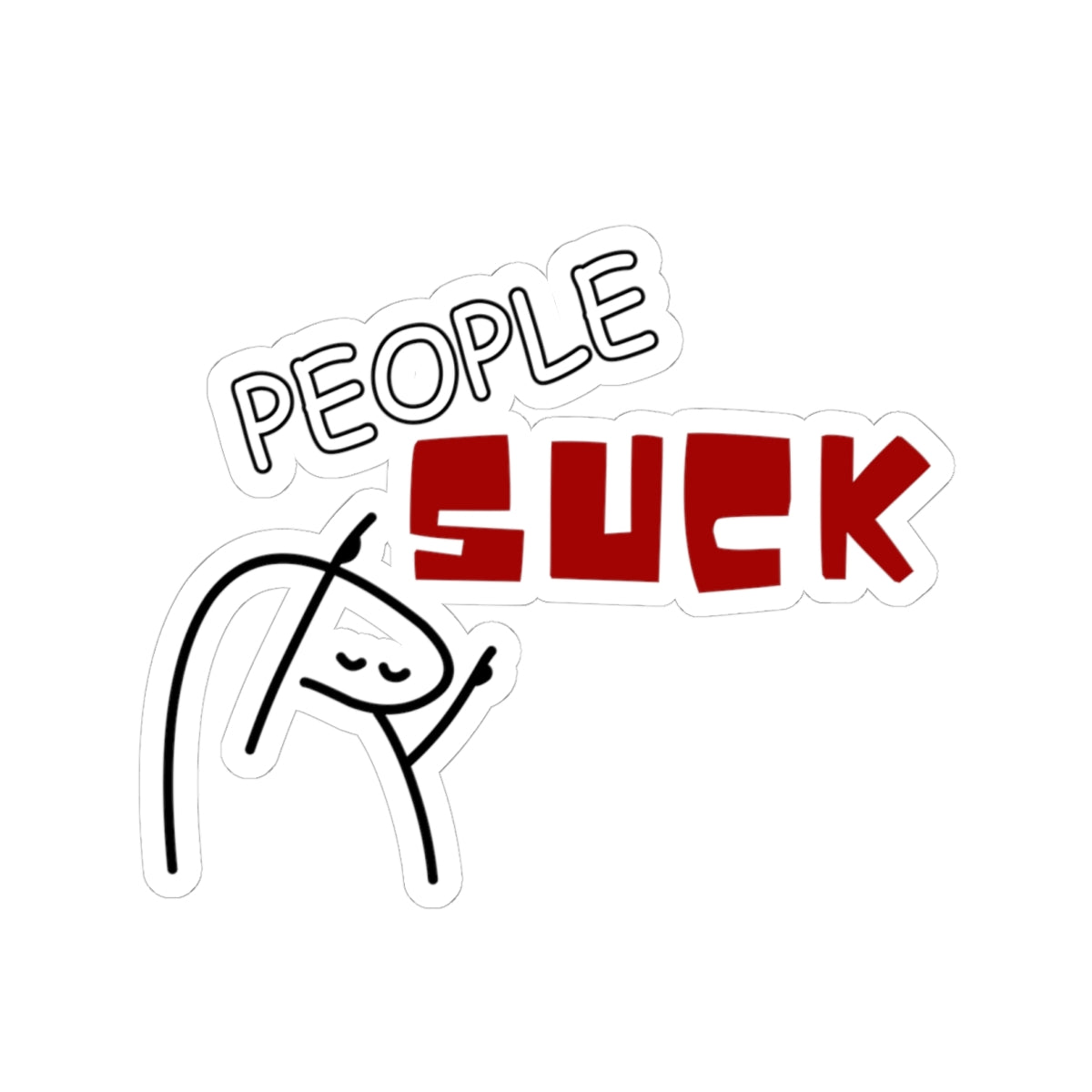 People Suck Kiss-Cut Sticker