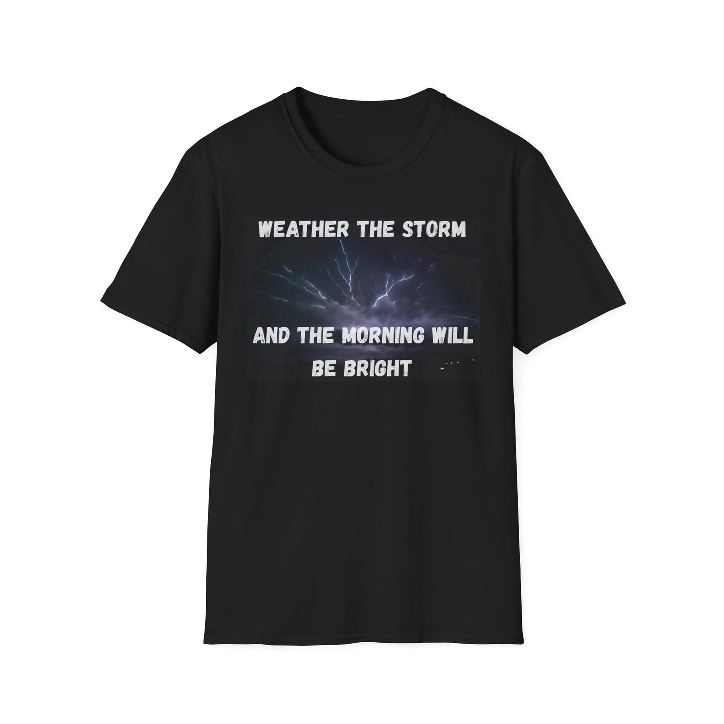 Weather The Storm Inspirational T-Shirt