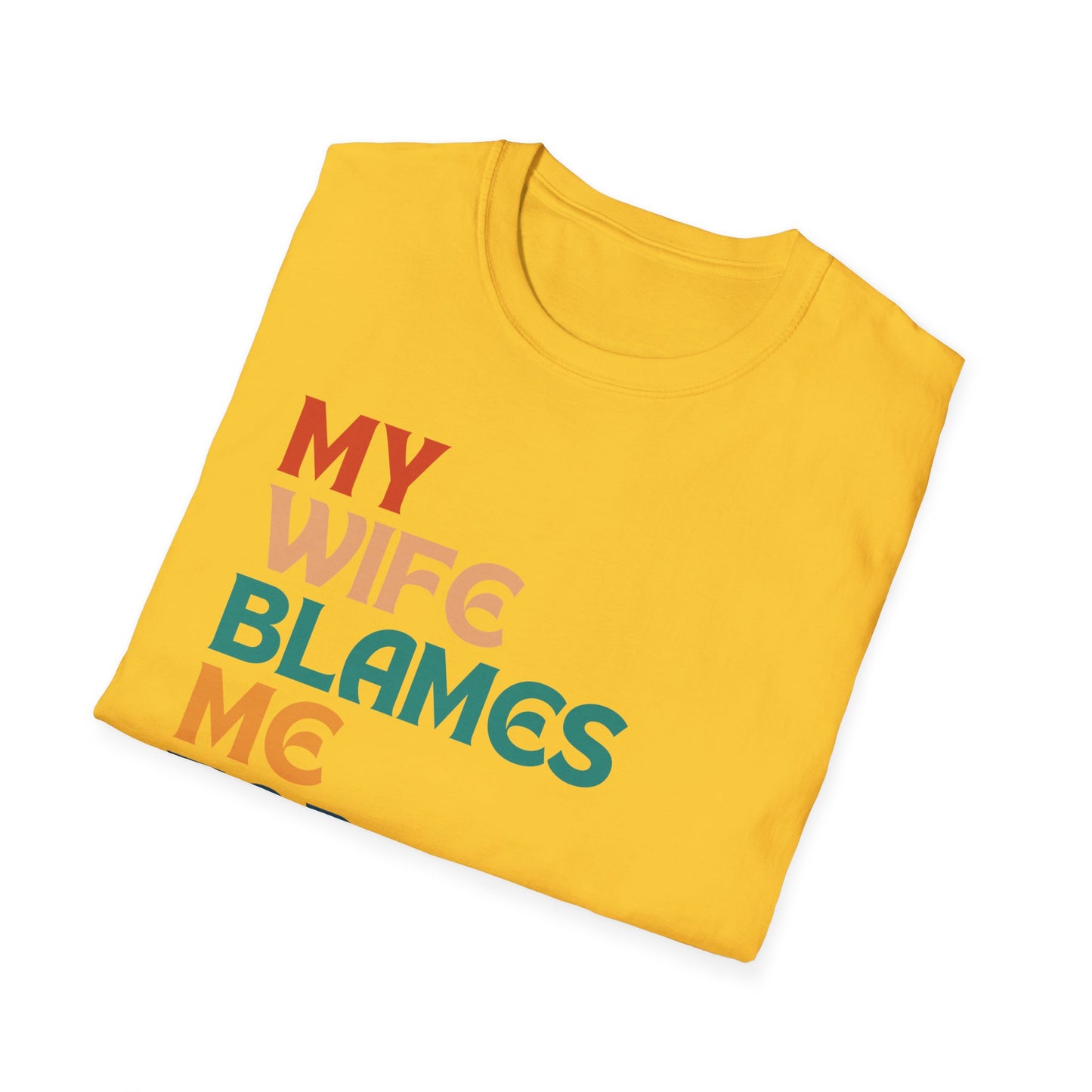 Retro Wife Blaming T-Shirt, Blame Game Tee, Vintage Spouse Accusation Top, Retro Shirt, Funny Marriage Relationship Gift, Couples Humor