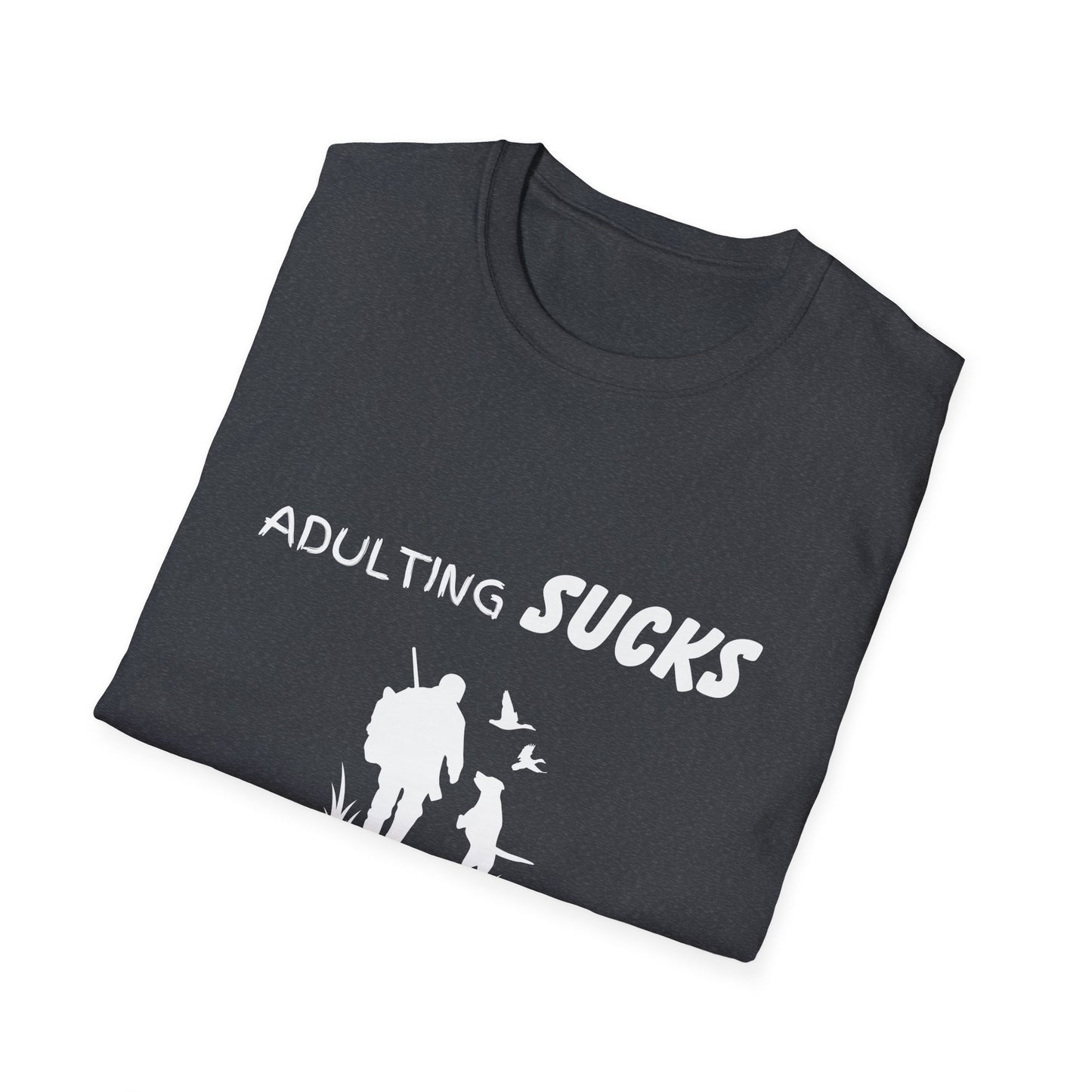 Adulting Sucks Hunting Helps Shirt, Adult Humor T-Shirt, Sarcastic Gift, Hilarious Tee for Adults, Comedic Shirt for Stress Relief, Hunting