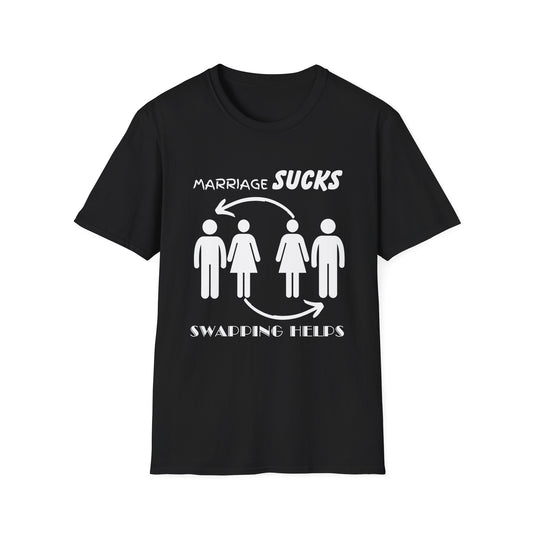 Marriage Sucks Swapping Helps Shirt, Adult Humor T-Shirt, Sarcastic Gift, Shirts for Adults, Swinging, Couple's Humor, Anniversary Gift