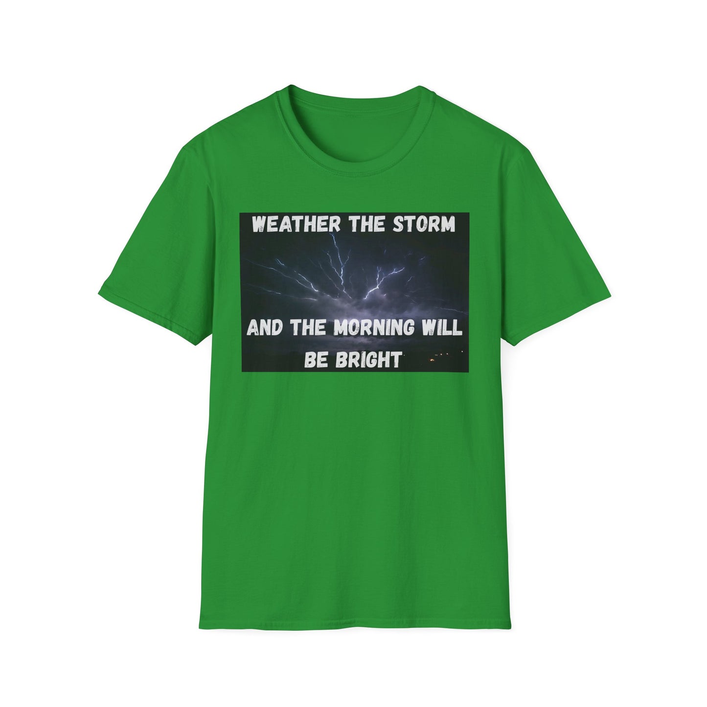 Weather The Storm Inspirational T-Shirt