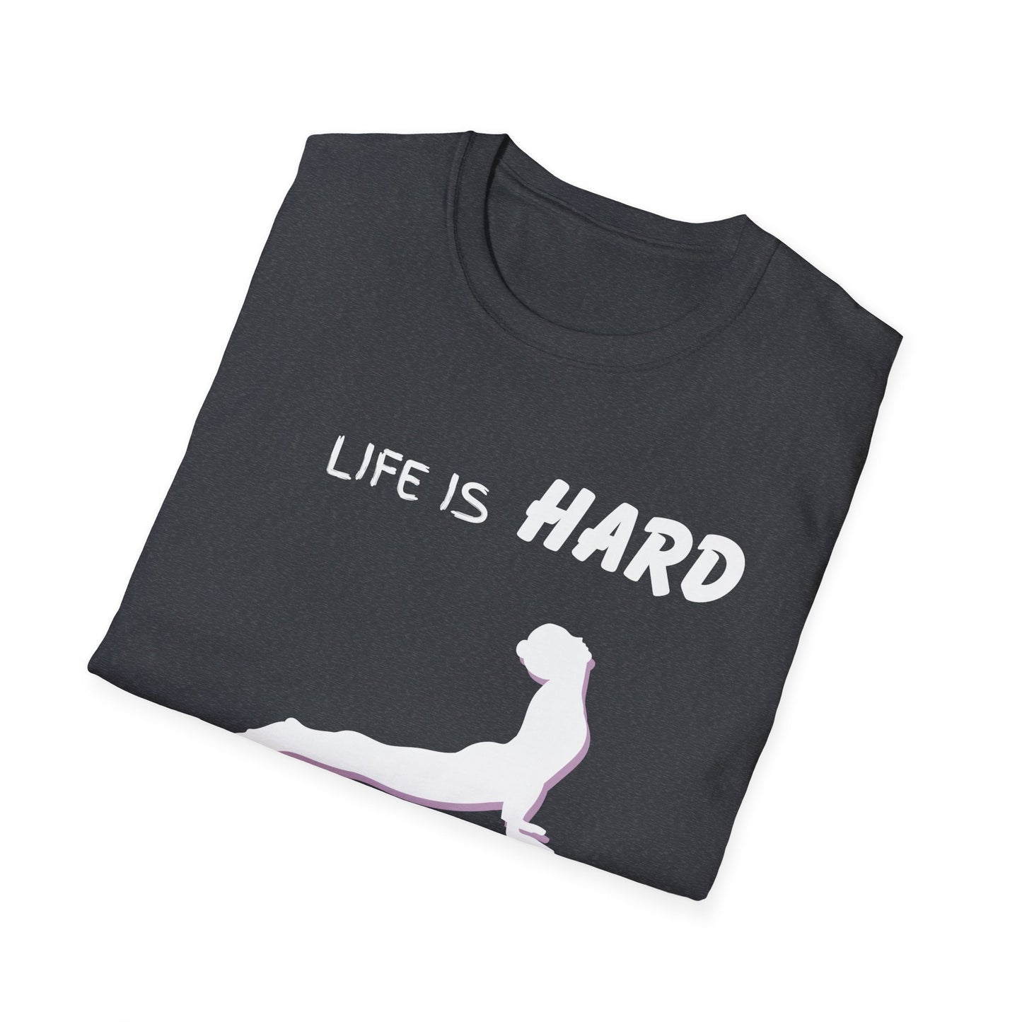Life Is Hard Yoga Helps Unisex T-Shirt, Funny Yoga Tee, Peaceful Life Shirt, Yoga Lover Gift, Yoga Quote Top, Yogi Shirt, Gift For Yogis