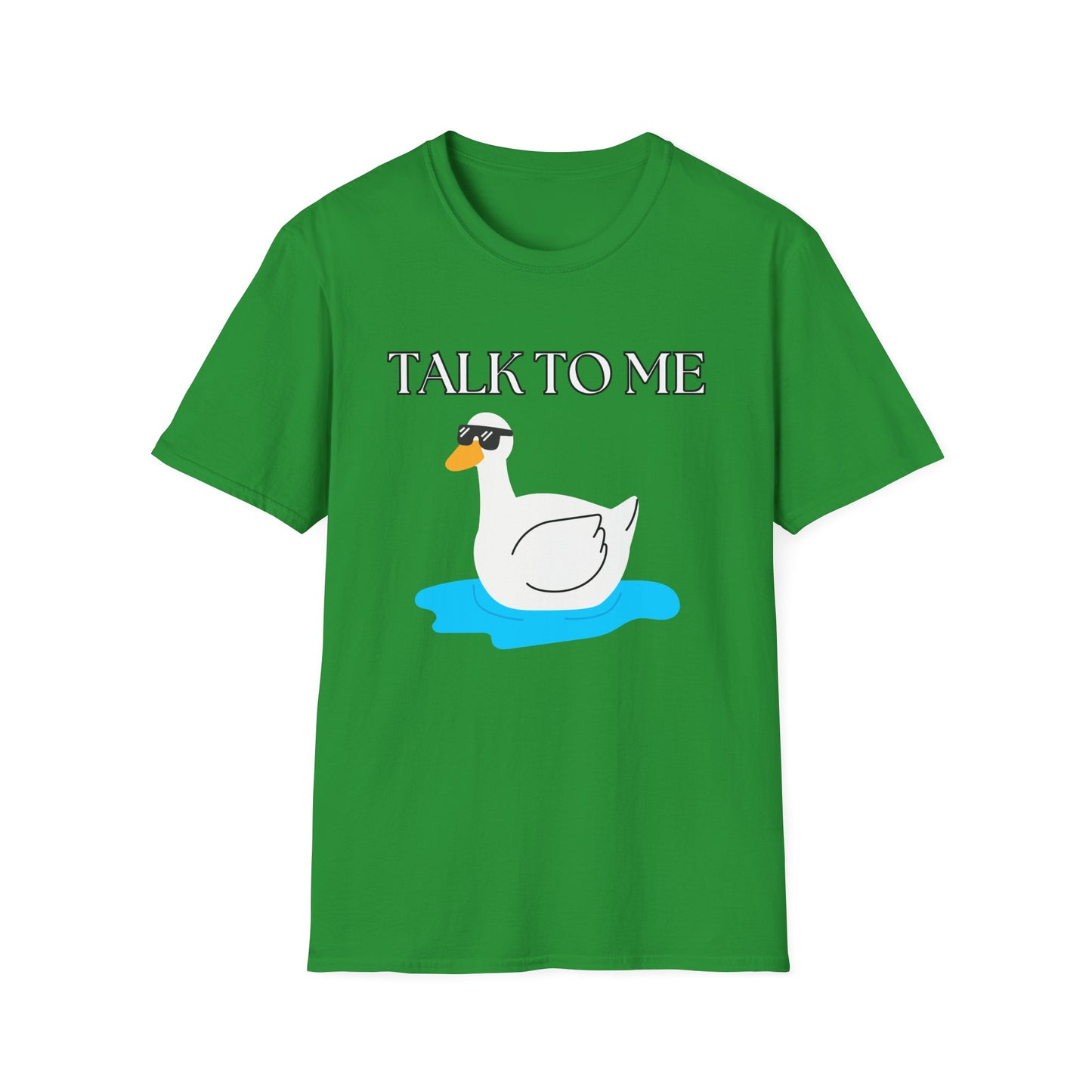 Talk To Me Goose T-Shirt